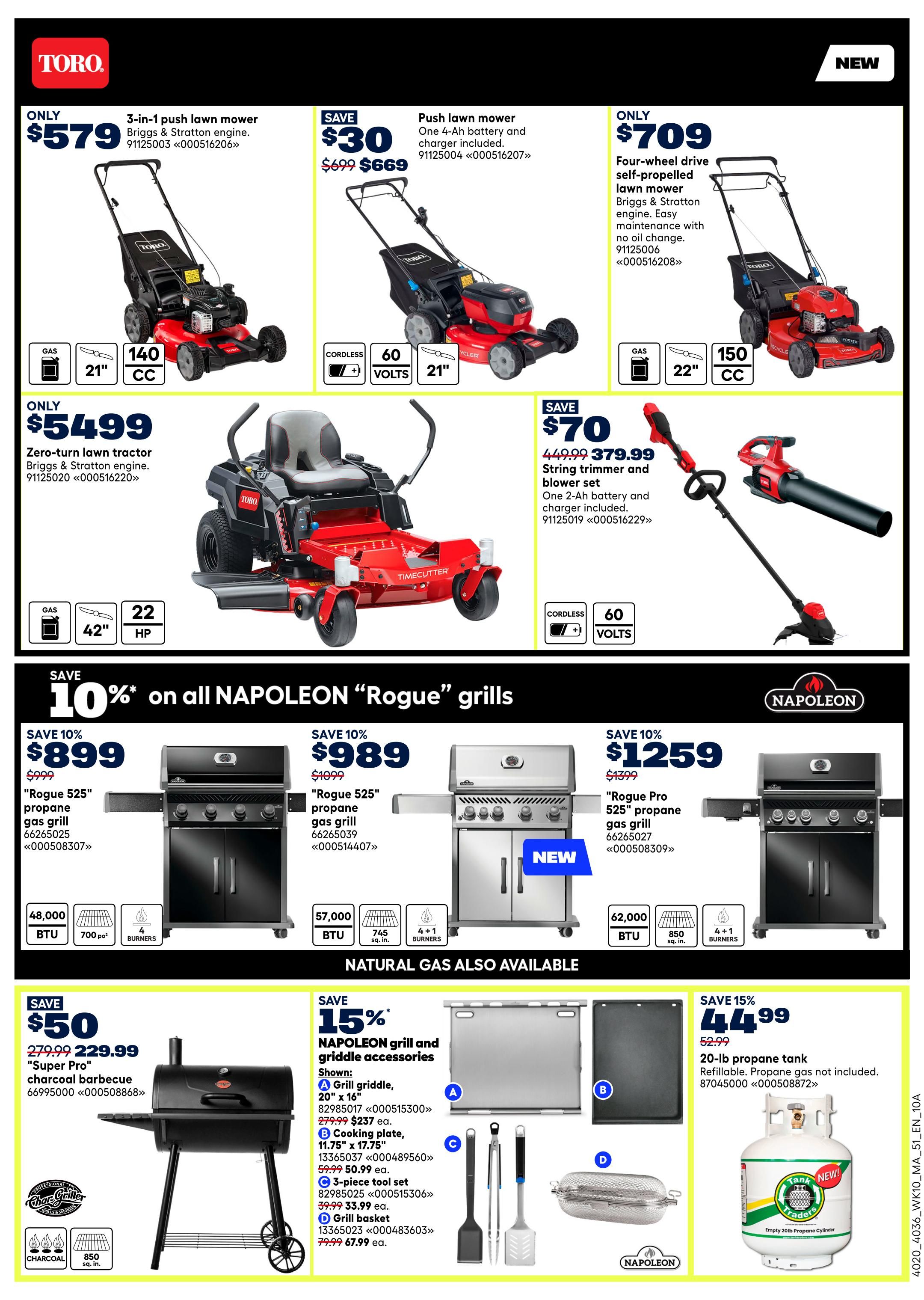 Rona Atlantic Canada Weekly Flyer Specials Page 6. Featured are Toro lawn mowers: a 3-in-1 push mower for $579, a cordless push mower for $669 (save $30), and a four-wheel drive self-propelled mower for $709. Also available is a Toro zero-turn lawn tractor for $5499. Save 10% on all Napoleon 'Rogue' grills, including the 'Rogue 525' propane gas grill for $899 and $989, and the 'Rogue Pro 525' propane gas grill for $1259. Natural gas grills are also available. Save $50 on the 'Super Pro' charcoal barbecue for $229.99. Save 15% on Napoleon grill and griddle accessories, including a grill griddle for $237, a cooking plate for $237, a 3-piece tool set for $33.99, and a grill basket for $67.99. Also on sale is a 20-lb propane tank for $44.99 (save 15%).