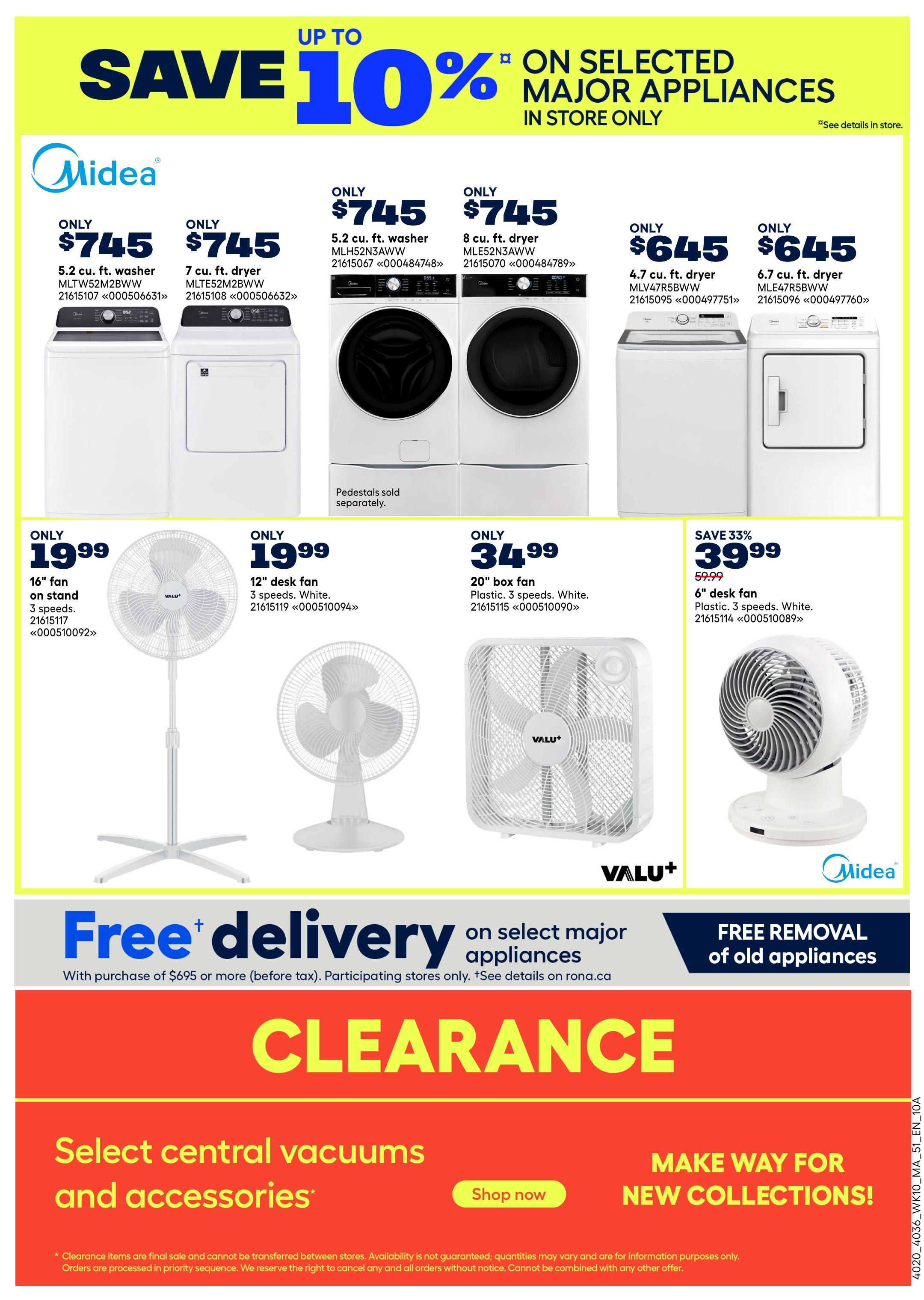 Rona Atlantic Canada flyer page 22 features up to 10% off selected major appliances in store only. Offers include Midea 5.2 cu. ft. washer for $745, Midea 7 cu. ft. dryer for $745, Midea 5.2 cu. ft. washer MLH52N3AWW for $745, Midea 8 cu. ft. dryer MLE52N3AWW for $745, Midea 4.7 cu. ft. dryer MLV47R5BW for $645, and Midea 6.7 cu. ft. dryer MLE47R5BW for $645. Also featured are fans: a 16' fan on stand for $19.99, a 12' desk fan (White) for $19.99, a 20' box fan (Plastic, 3 speeds, White) for $34.99, and a 6' desk fan (Plastic, 3 speeds, White) on sale for $39.99, down from $59.99 (save 33%). Enjoy free delivery on select major appliances with a purchase of $695 or more (before tax) and free removal of old appliances. The page also highlights clearance items and an invitation to shop new collections for central vacuums and accessories.