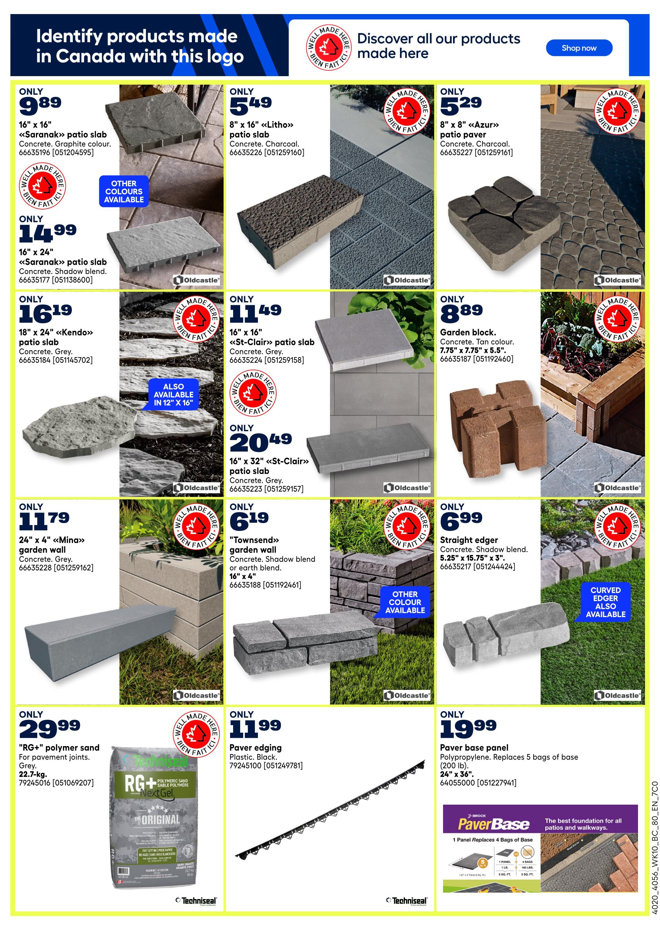 Rona weekly flyer specials page 13 features a variety of paving stones and garden blocks. Highlighted items include: 16' x 16' 'Saranak' patio slab in concrete graphite colour for only $9.89; 8' x 16' 'Litho' patio slab in concrete charcoal for only $5.49; and 8' x 8' 'Azur' patio slab in concrete charcoal for only $5.29. Also available are 16' x 24' 'Saranak' patio slab in concrete shadow blend for $14.99, 18' x 24' 'Kendo' patio slab in concrete grey for $16.19, and 16' x 32' 'St-Clair' patio slab in concrete grey for $20.49. Garden blocks are featured at $8.89 for concrete tan colour blocks (7.75' x 7.75' x 5.5'). Other garden wall options include 24' x 4' 'Mina' garden wall in concrete grey for $11.79, and 'Townsend' garden wall in concrete shadow blend (16' x 4') for $6.99. Straight edger in concrete shadow blend (5.25' x 15.75' x 3') is available for $6.99. 'RG+' polymer sand for pavement joints in grey, 22.7-kg, is priced at $29.99. Paver edging in plastic black is $11.99. The page also advertises paver base panels made of polypropylene, replacing 5 bags of base (200 lb), for $19.99. Many products are marked as 'Made Here' and Well Made' and indicate other colours or styles are available.