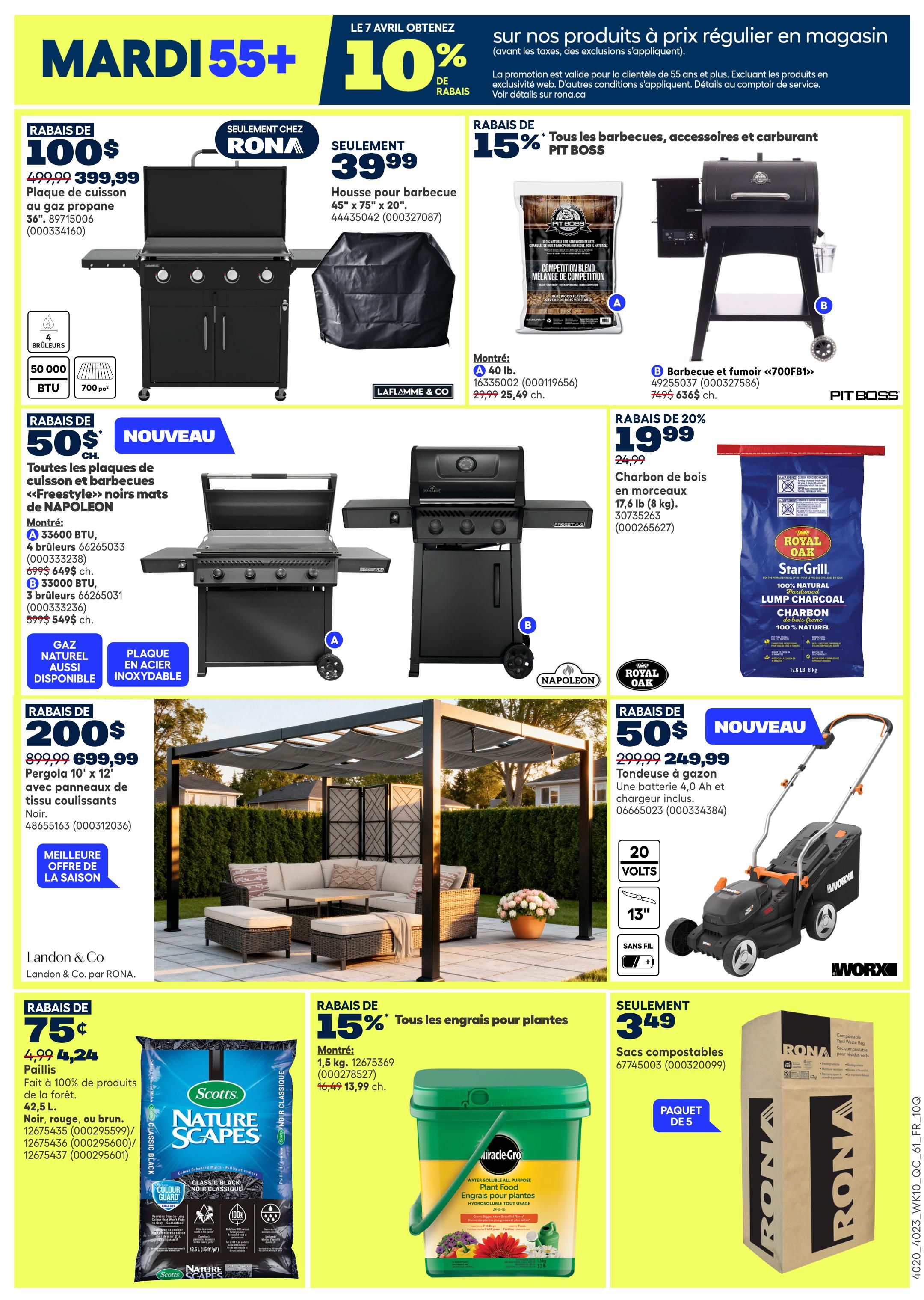 Rona Weekly Flyer Specials, Page 3. Features a special offer: Tuesday 55+ get 10% off regular priced in-store products. Deals include a propane gas grill, 36', originally $499.99, now $399.99. A barbecue cover is $39.99. Save 15% on Pit Boss barbecues, accessories, and fuel. Featured is a 40 lb bag of competition blend hardwood pellets for $29.99, and a '700FB1' barbecue and smoker for $749.99. Napoleon 'Freestyle' black matte outdoor cooking and barbecue plates are 50% off, with models starting at $599.99. Save $200 on a 10' x 12' pergola with black fabric canopies, now $699.99. Royal Oak StarGrill 100% natural hardwood lump charcoal is 20% off, priced at $19.99 for a 17.6 lb bag. A new cordless lawnmower, 20 volts, 13' cutting width, is 50% off, now $249.99. Scotts Nature Scapes mulch, available in black, brown, or natural, is on sale for $4.24 for 42.5 L. Miracle-Gro Water Soluble All Purpose Plant Food is available. Rona compostable yard waste bags are $3.49 for a pack of 5.