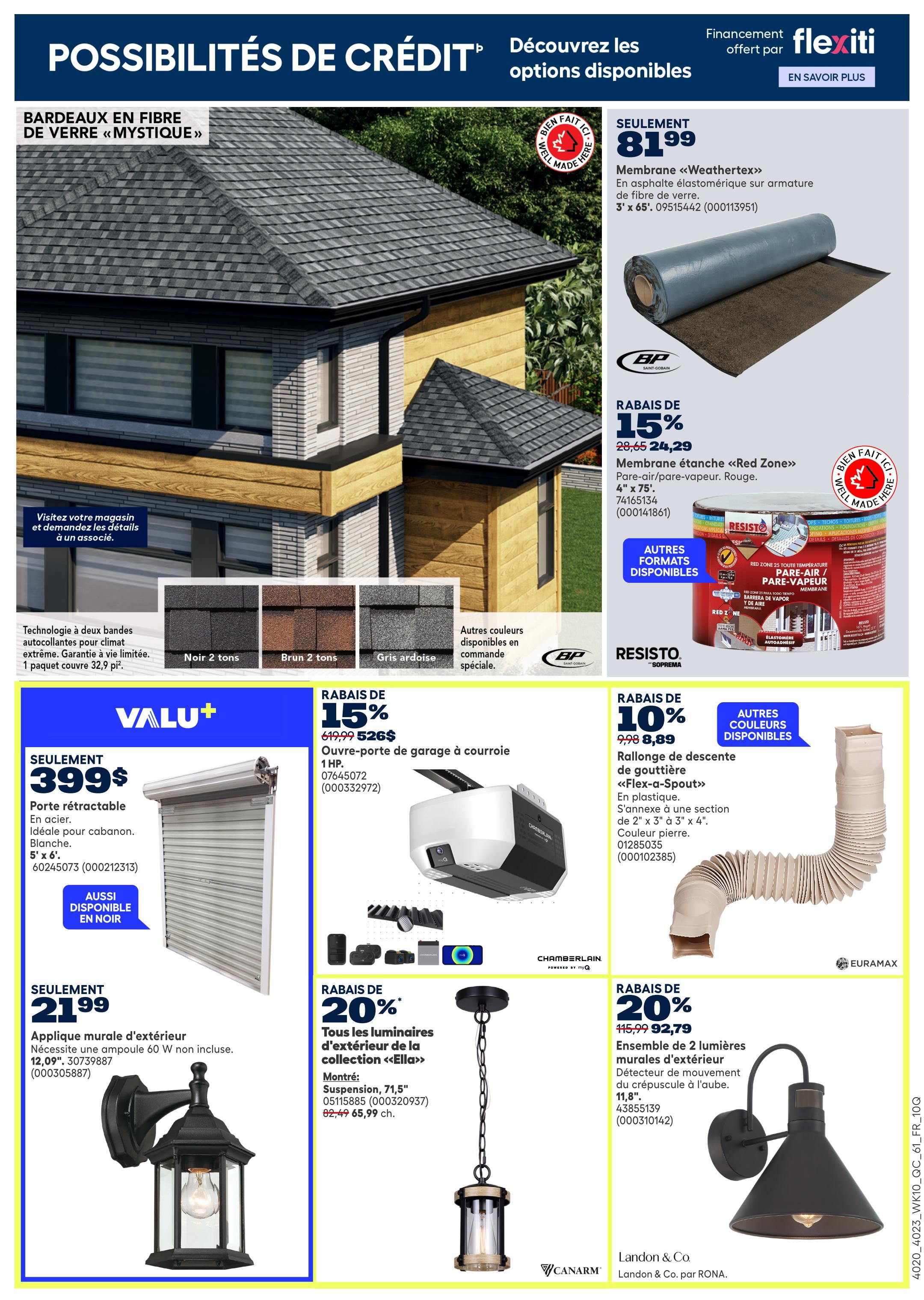 Rona Weekly Flyer Specials Page 15 features financing options with Flexiti. Top section highlights 'Mystique' fibreglass shingles. Also featured is 'Weathertex' elastomeric asphalt membrane for roofing, 3' x 65', priced at $81.99. A 'Red Zone' vapour barrier membrane, 4' x 75', is on sale for $24.29 (15% off the original price of $28.65). Below, a Valu+ retractable steel door for sheds and cabanas, white, 5' x 6', is available for $399. A Chamberlain garage door opener is on sale for $526 (15% off $619.99). A 'Flex-a-Spout' downspout extension, stone colour, 2' x 3' x 4', is priced at $8.89 (10% off $9.98). Finally, exterior wall lights from the 'Ella' collection are 20% off. A 71.5' suspension light is $92.79 (originally $115.99), and a dusk-to-dawn sensor exterior wall light is also available. Products are by BP, Resist-o-Soprema, Chamberlain, Euramax, Canarm, and Landon & Co. by Rona.