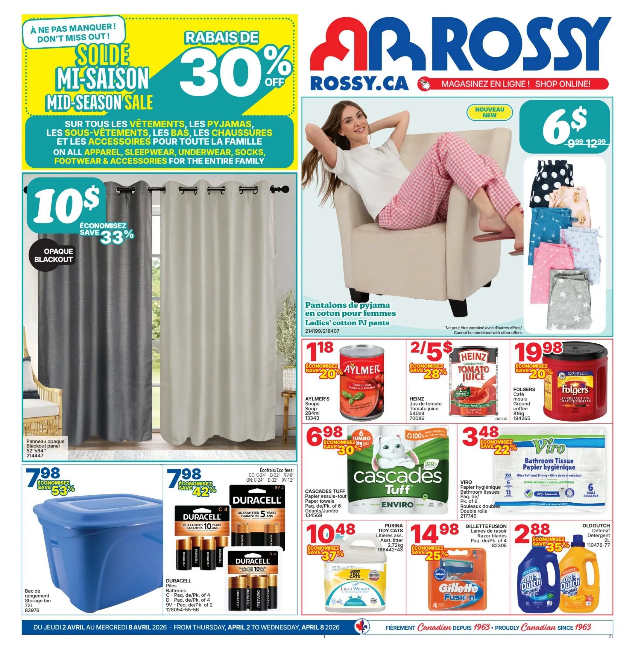 Rossy Weekly Flyer Specials, Page 1. Features a Mid-Season Sale with 30% off on all apparel, sleepwear, underwear, socks, footwear, and accessories for the entire family. Also on sale are opaque blackout curtain panels for $10, saving 33%. Ladies' cotton PJ pants are $6.99, down from $9.99, a 30% saving. Aylmer's Tomato Soup (284ml) is 2 for $5, saving 28%. Heinz Tomato Juice (540ml) is 2 for $5, saving 28%. Duracell batteries are $7.98, saving 53% for C/D sizes and 42% for 9V sizes. Cascades Tuff paper towels (6 jumbo rolls) are $6.98, saving 30%. Viro Bathroom Tissue (6 double rolls) is $3.48, saving 22%. Folgers Ground Coffee (816g) is $19.98, saving 20%. Purina Tidy Cats Lightweight Litter (2.72kg) is $10.48, saving 37%. Gillette Fusion Razor Blades (pack of 4) are $14.98, saving 25%. Old Dutch Detergent (2L) is $2.88, saving 35%. A blue storage bin (72L) is $7.98.