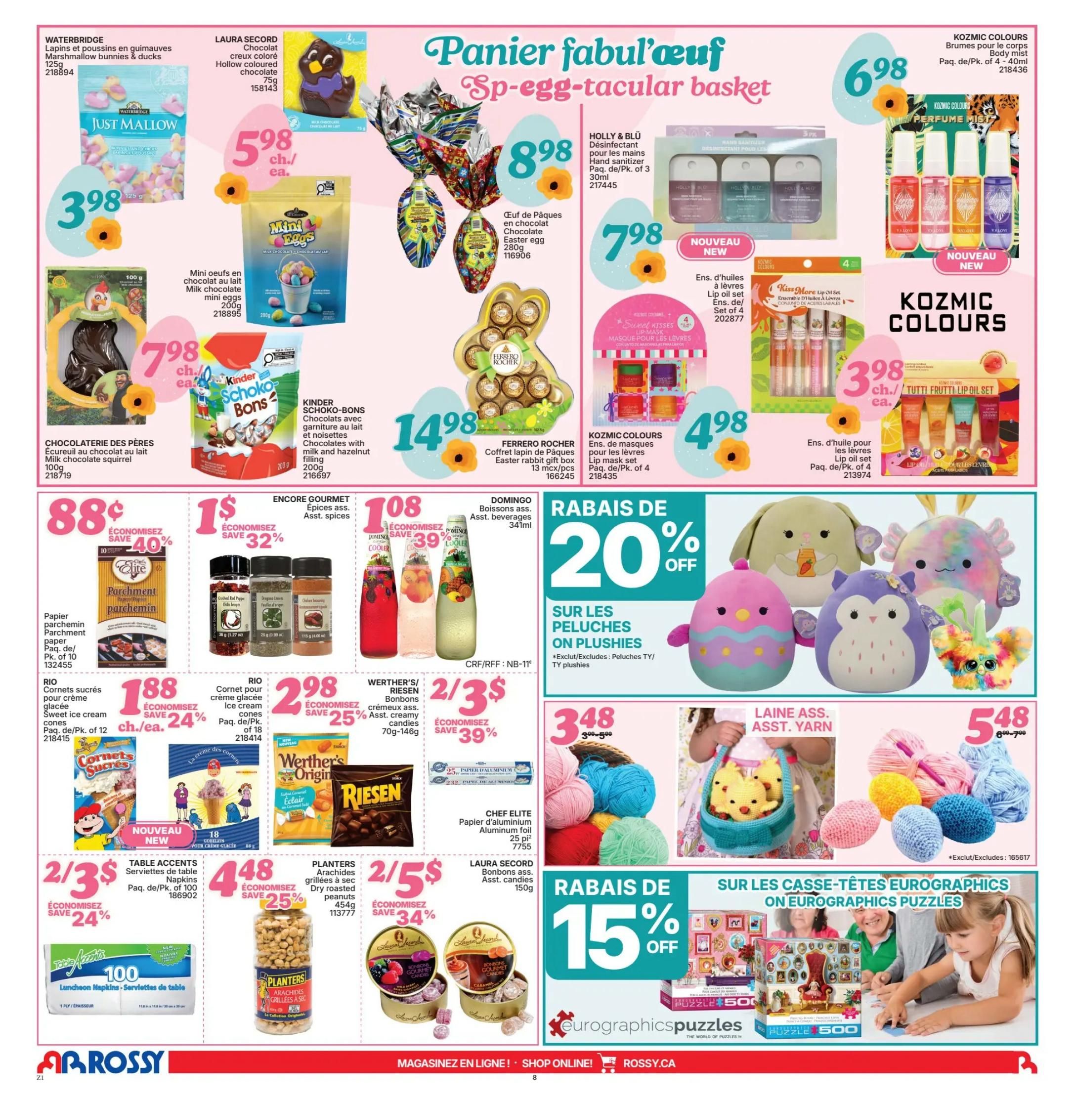 Rossy Weekly Flyer Specials Page 8 features a variety of Easter-themed treats and gifts. Top row includes Waterbridge Marshmallow bunnies & ducks for $3.98, Laura Secord Hollow coloured chocolate for $5.98, a 'Sp-egg-tacular basket' Easter egg for $8.98, Holly & Blu Hand sanitizer 3-pack for $8.98, and Kozmic Colours Body mist for $6.98. Middle row showcases Mini milk chocolate eggs for $7.98, Kinder Schoko-Bons chocolates with hazelnut filling for $14.98, Kozmic Colours Lip mask set for $4.98, and a Tutti Frutti Lip Oil Set for $3.98. The bottom section highlights Elite Parchment paper for $0.88 with a 40% saving, Encore Gourmet Asst. spices for $1.00 with a 32% saving, Domingo Asst. beverages for $1.08 with a 39% saving. Also featured are Rio Sweet ice cream cones for $1.88 with a 24% saving, Rio Ice cream cones for $2.98 with a 25% saving, and Werther's/Riesen Asst. creamy candies for $2.00 for 3 with a 39% saving. Additional items include Table Accents Luncheon Napkins for $4.48 with a 25% saving, Planters Dry roasted peanuts for $2.00 for 5 with a 34% saving, and Laura Secord Asst. candies for $2.00 for 3. The page also advertises 20% off all plushies and 15% off Eurographics Puzzles. Assorted yarn is available for $5.48.