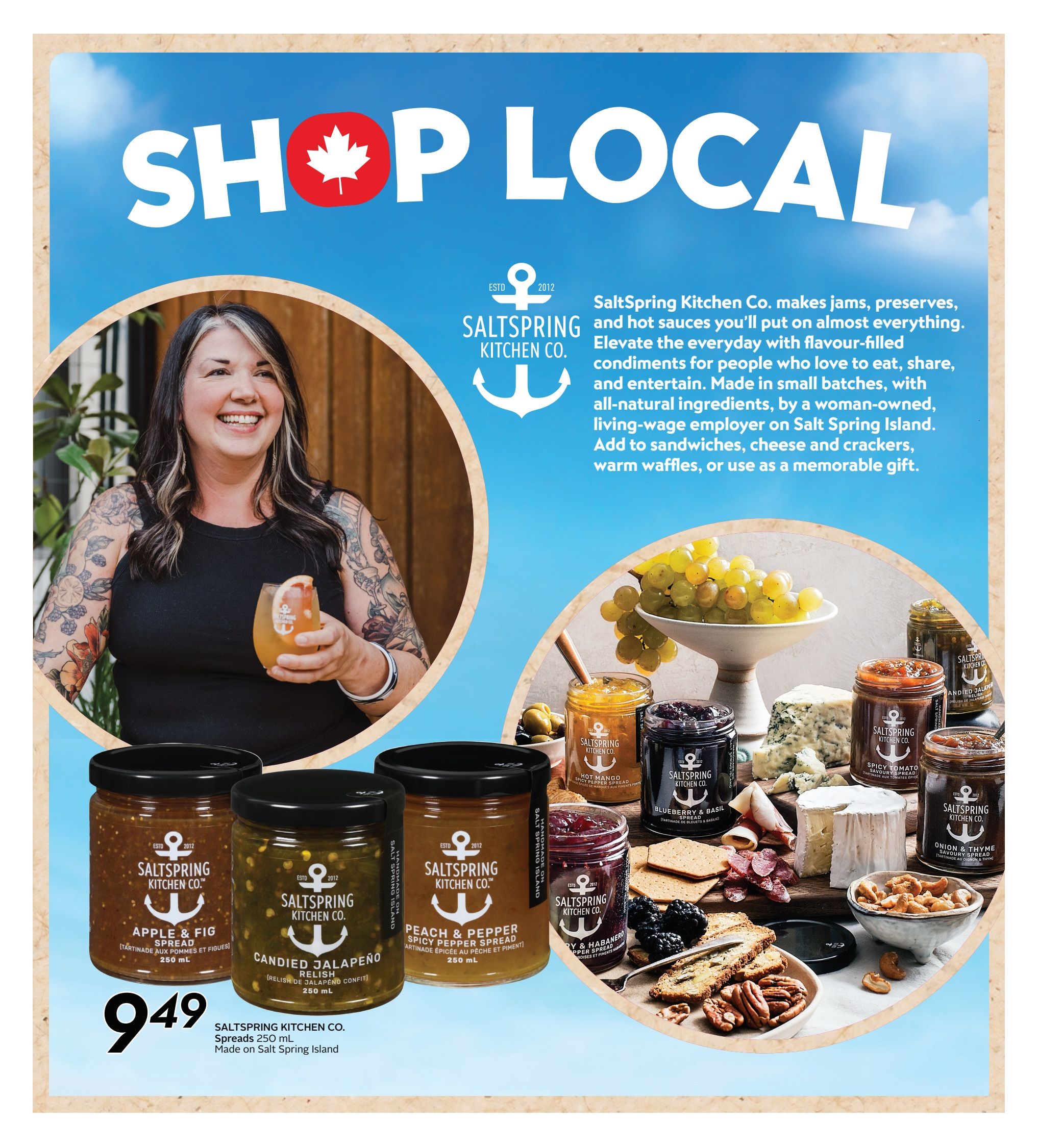 Safeway flyer page featuring SaltSpring Kitchen Co. products. The page has a 'Shop Local' theme with a Canadian flag maple leaf. Featured products include SaltSpring Kitchen Co. Apple & Fig Spread, Candied Jalapeño Relish, and Peach & Pepper Spicy Pepper Spread, all priced at $9.49 for 250 mL. The description highlights that SaltSpring Kitchen Co. makes jams, preserves, and hot sauces with flavour-filled, all-natural ingredients in small batches, made by a woman-owned, living-wage employer on Salt Spring Island. Other SaltSpring Kitchen Co. products visible include Hot Mango Spice Pepper Spread, Spicy Tomato Savoury Spread, Onion & Thyme Savoury Spread, and Blueberry & Basil Spread. The page also shows a cheese board with grapes, crackers, nuts, and berries, suggesting ways to enjoy the spreads.