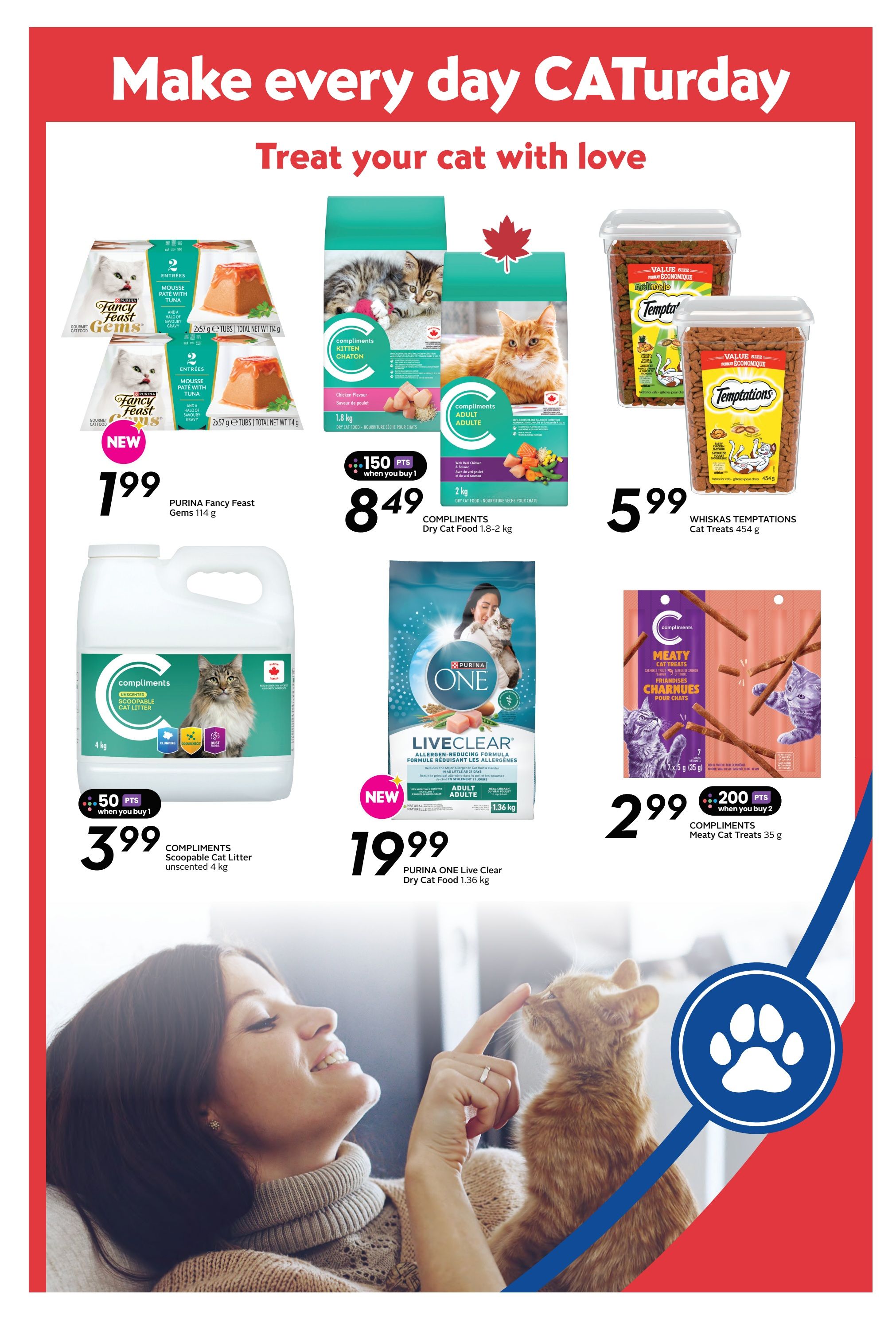 Safeway weekly flyer specials page 19, featuring cat food and treats. Offers include Purina Fancy Feast Gems 114 g for $1.99, Compliments Kitten Dry Cat Food 1.8 kg for $8.49 with 150 bonus points when you buy 1, and Whiskas Temptations Cat Treats 454 g for $5.99. Also featured are Compliments Scoopable Cat Litter unscented 4 kg for $3.99 with 50 bonus points when you buy 1, Purina ONE LiveClear Adult Dry Cat Food 1.36 kg for $19.99, and Compliments Meaty Cat Treats 35 g for $2.99 with 200 bonus points when you buy 2. The page has a 'Make every day CATurday' theme.