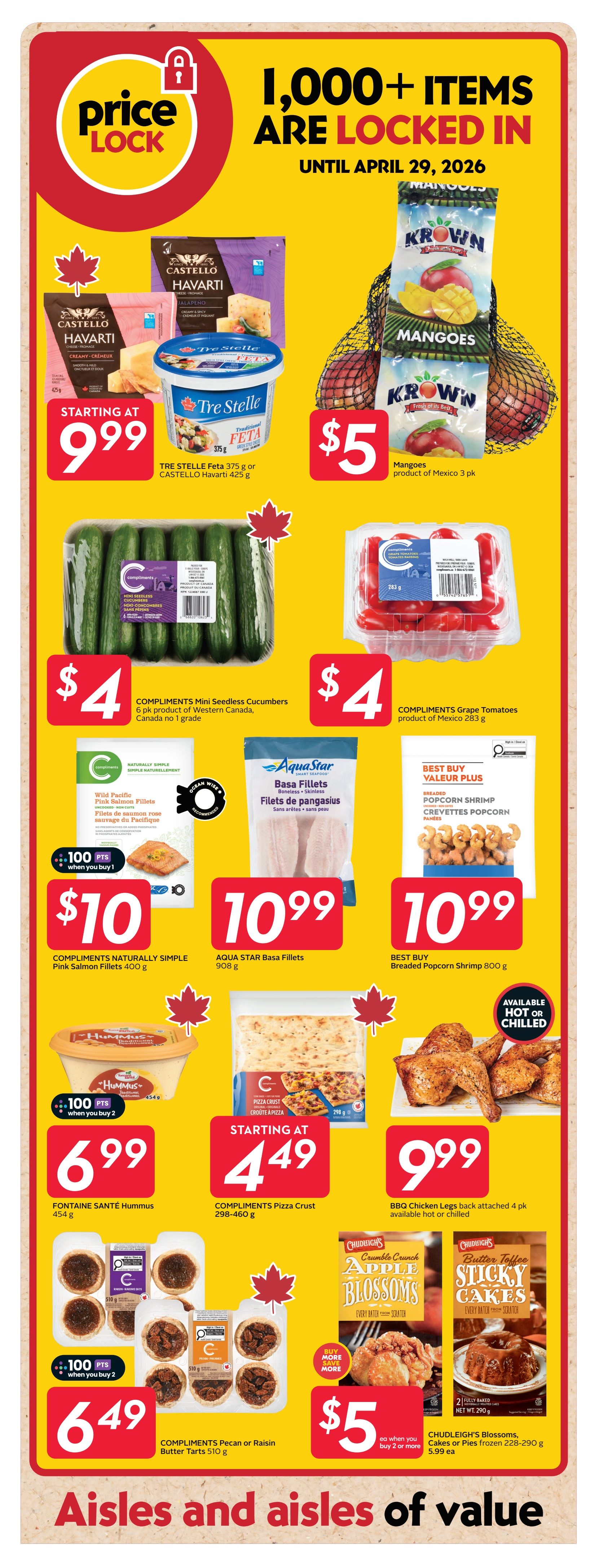 Sobeys weekly flyer specials page 21 features a 'Price Lock' promotion with over 1,000 items locked in until April 29, 2026. Featured products include Tre Stelle Feta cheese starting at $9.99, Castello Havarti cheese starting at $9.99, and Krown Mangoes for $5 per 3-pack. Compliments Mini Seedless Cucumbers are $4 for a 6-pack, and Compliments Grape Tomatoes are $4 per 283g container. Compliments Naturally Simple Wild Pacific Pink Salmon Fillets (400g) are $10 with 100 bonus points when you buy 1. Aqua Star Basa Fillets (908g) are $10.99. Best Buy Breaded Popcorn Shrimp (800g) is $10.99. Fontaine Santé Hummus (454g) is $6.99 with 100 bonus points when you buy 2. Compliments Pizza Crust (298-460g) starts at $4.49. BBQ Chicken Legs (4-pack, available hot or chilled) are $9.99. Compliments Pecan or Raisin Butter Tarts (510g) are $6.49 when you buy 2, earning 100 bonus points. Chudleigh's Apple Blossoms and Butter Toffee Sticky Cakes (frozen, 228-290g) are $5 each when you buy 2 or more.