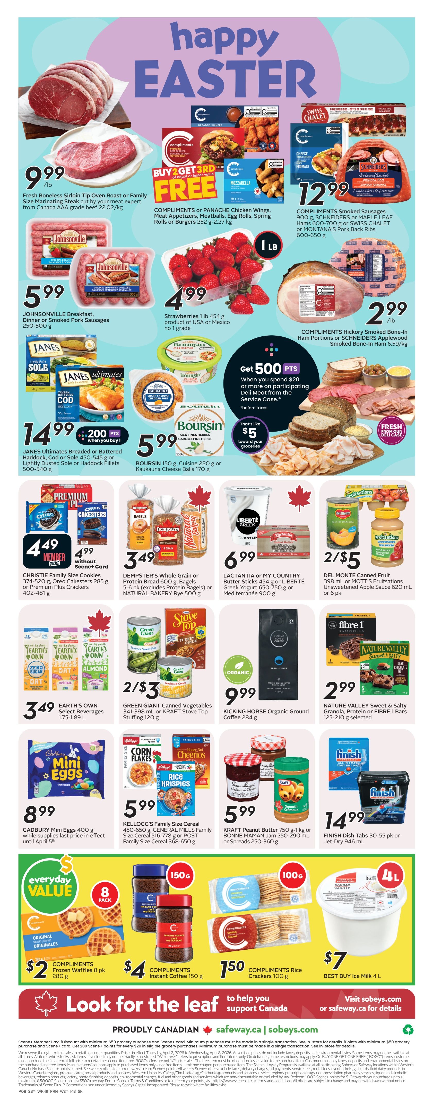 Sobeys weekly flyer specials page 3 features a Happy Easter theme. Top section includes Fresh Boneless Sirloin Tip Oven Roast or Family Size Marinating Steak for $9.99/lb. Compliments or Panache Chicken Wings, Meat Appetizers, Meatballs, Egg Rolls, Spring Rolls or Burgers are Buy 2 Get 3rd Free. Compliments Smoked Sausages, Schneiders Ham Portions or Maple Leaf Hams, or Swiss Chalet or Montana's Pork Back Ribs are $12.99. Johnsonville Breakfast, Dinner or Smoked Pork Sausages are $5.99. Strawberries 1 lb 454 g are $4.99. Compliments Hickory Smoked Bone-In Ham Portions or Schneiders Applewood Smoked Bone-In Ham are $2.99/lb. Janes Breaded or Battered Haddock, Cod or Sole Fillets are $14.99 and include 200 bonus points when you buy 1. Boursin 150 g, Cuisine 220 g or Kaukauna Cheese Balls are $5.99. Get 500 bonus points when you spend $20 or more on participating Deli Meat from the Service Case. Christie Family Size Cookies, Oreo Cakersters or Premium Plus Crackers are $4.49 without Scene+ Card. Dempster's Whole Grain or Protein Bread, Bagels or Natural Bakery Rye Bread are $3.49. Lactantia or My Country Butter Sticks or Liberte Greek Yogurt are $6.99. Del Monte Canned Fruit or Mott's Fruitsations Unsweetened Apple Sauce are 2/$5. Earth's Own Select Beverages are $3.49. Green Giant Canned Vegetables or Kraft Stove Top Stuffing are 2/$3. Kicking Horse Organic Ground Coffee is $9.99. Nature Valley Sweet & Salty Granola, Protein or Fibre 1 Bars are $2.99. Cadbury Mini Eggs 400 g are $8.99. Kellogg's Family Size Cereal, General Mills Family Size Cereal or Post Family Size Cereal are $5.99. Kraft Peanut Butter or Bonne Maman Jam are $5.99. Finish Dish Tabs are $14.99. Compliments Frozen Waffles 8 pk are $2. Compliments Instant Coffee 150 g is $4. Compliments Crackers 100 g are $1.50. Best Buy Ice Milk 4 L is $7.