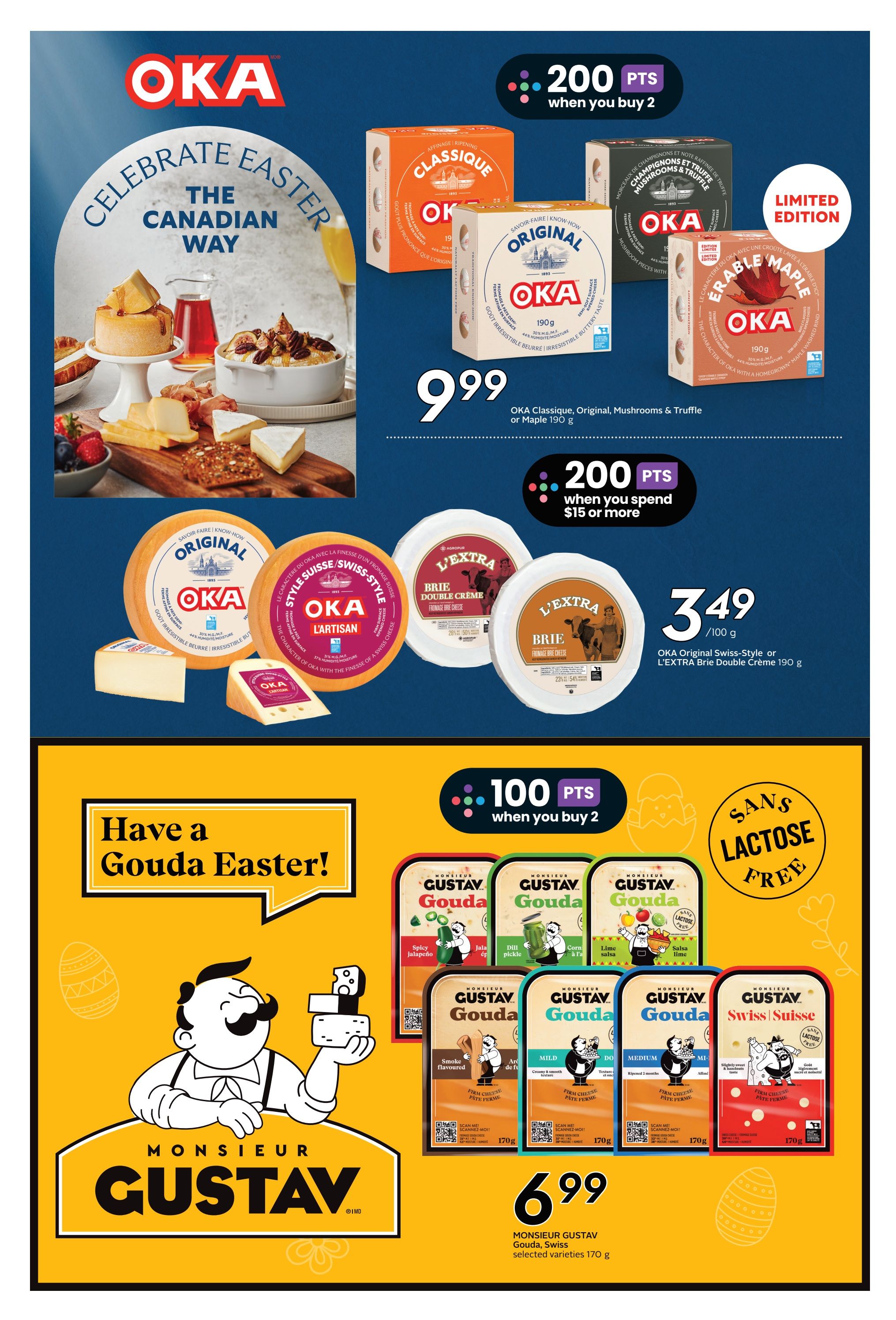 Sobeys flyer page 20 features a 'Celebrate Easter The Canadian Way' theme with various OKA cheeses. Get 200 bonus points when you buy 2 OKA Classique, Original, Mushrooms & Truffle, or Maple cheese varieties, 190 g, for $9.99. Also featured are OKA Original Swiss-Style or L'EXTRA Brie Double Crème 190 g cheeses for $3.49 per 100 g, with 200 bonus points when you spend $15 or more. The lower section highlights 'Have a Gouda Easter!' with Monsieur Gustav Gouda cheeses. Buy 2 Monsieur Gustav Gouda, Swiss, selected varieties 170 g for $6.99 and get 100 bonus points. Lactose-free options are available.