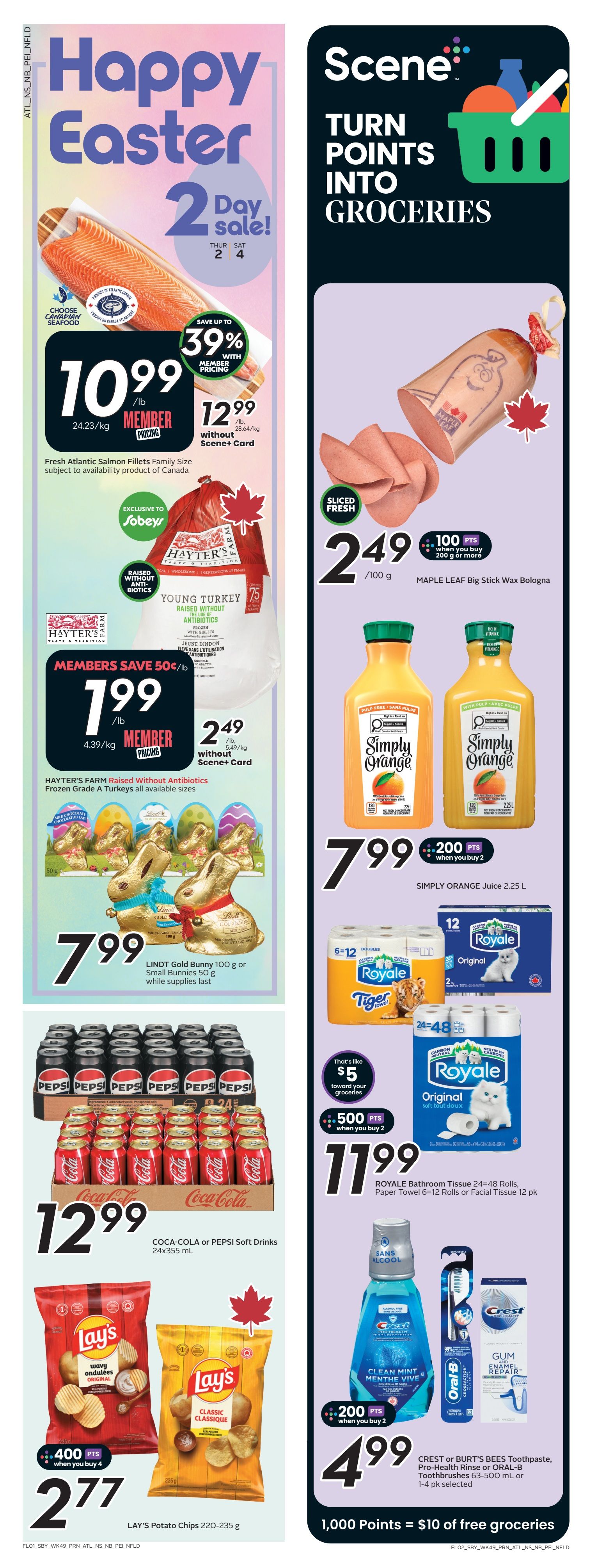 Sobeys Atlantic Canada flyer page 2 features a Happy Easter 2-Day Sale. Fresh Atlantic Salmon Fillets Family Size are $10.99/lb with member pricing, a saving of up to 39%. Hayter's Farm Raised Without Antibiotics Frozen Grade A Turkeys are $1.99/lb with member pricing, and $2.49/lb without Scene+ Card. Lindt Gold Bunny 100g or Small Bunnies 50g are $7.99 while supplies last. Coca-Cola or Pepsi Soft Drinks 24x355mL are $12.99. Lay's Potato Chips 220-235g are $2.77 when you buy 4, earning 400 Scene+ points. On the right side, Scene+ offers points for groceries. Maple Leaf Big Stick Bologna is $2.49/100g with 100 Scene+ points when you buy 200g or more. Simply Orange Juice 2.25L is $7.99 when you buy 2, earning 200 Scene+ points. Royale Bathroom Tissue 24=48 rolls, Paper Towel 6=12 rolls or Facial Tissue 12 pk are $11.99. Crest or Burt's Bees Toothpaste, Pro-Health Rinse or Oral-B Toothbrushes 63-500 mL or 1-4 pk selected are $4.99 when you buy 2, earning 200 Scene+ points. Earn 1,000 Scene+ points for $10 of free groceries.