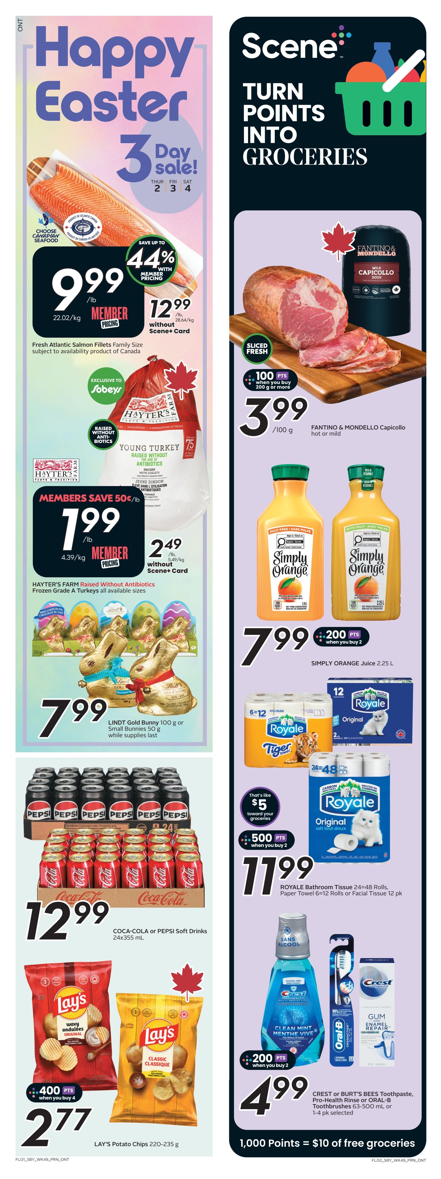 Sobeys Ontario flyer page 2 features a Happy Easter 3-Day Sale. Member pricing offers Fresh Atlantic Salmon Fillets Family Size at $9.99/lb, a 44% saving. Young Turkey, raised without antibiotics, is $1.99/lb for members, with a $2.49/lb price without a Scene+ card. Lindt Gold Bunny 100 g or Small Bunnies 50 g are $7.99. Coca-Cola or Pepsi Soft Drinks 24x355 mL are $12.99. Lay's Potato Chips 220-235 g are $2.77 when you buy 4, earning 400 Scene+ points. On the right, Fantino & Mondello Capicolo hot or mild is $3.99/100 g, with 100 Scene+ points when you buy 200 g or more. Simply Orange Juice 2.25 L is $7.99 when you buy 2, earning 200 Scene+ points. Royale Bathroom Tissue 24=48 rolls, Paper Towel 6=12 rolls or Facial Tissue 12 pk are $11.99 when you buy 2, earning 500 Scene+ points. Crest or Burt's Bees Toothpaste, Pro-Health Rinse or Oral-B Toothbrushes 1-4 pk selected are $4.99 when you buy 2, earning 200 Scene+ points. Scene+ members can turn points into groceries, with 1,000 points equaling $10 of free groceries.