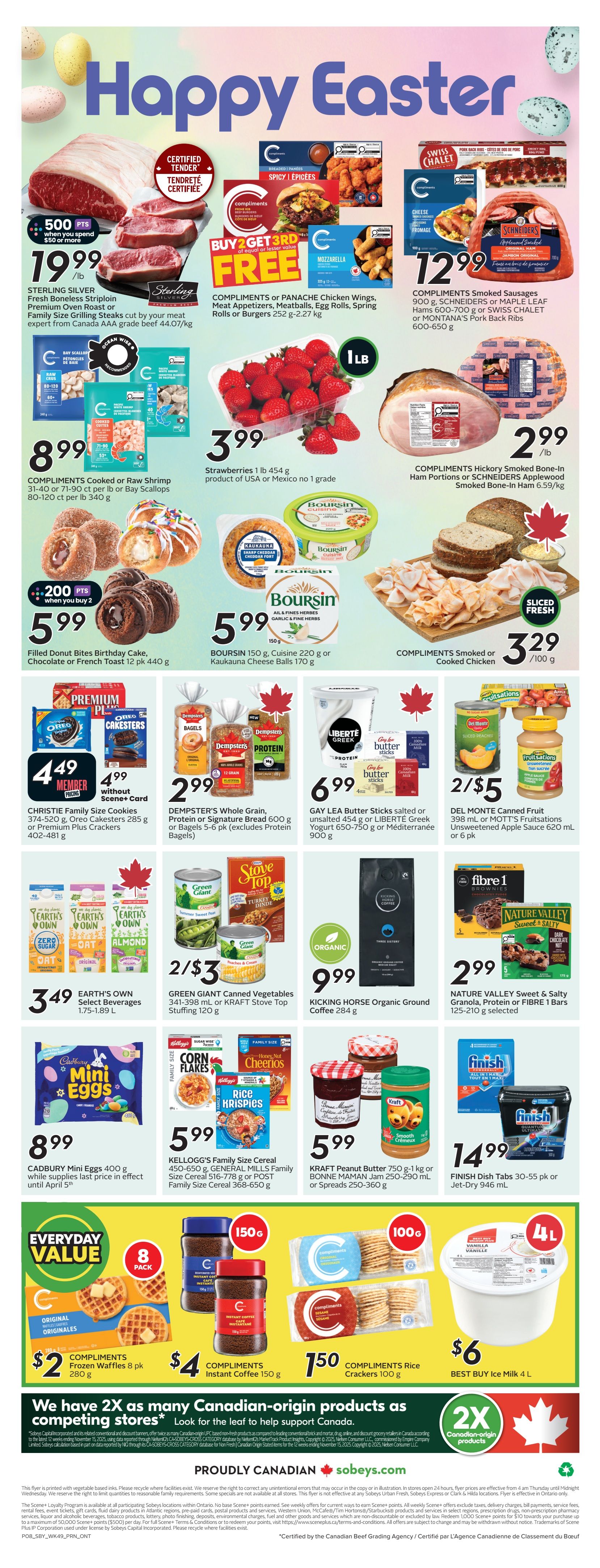 Sobeys Ontario flyer, page 3. Featured items include Sterling Silver Fresh Boneless Striploin Premium Oven Roast or Family Size Grilling Steaks at 19.99/lb with 500 bonus points when you spend $50 or more. Compliments Chicken Wings, Meat Appetizers, Meatballs, Egg Rolls, Spring Rolls or Burgers are Buy 2 Get 3rd Free. Strawberries are 1 lb for $3.99. Compliments Cooked or Raw Shrimp or Bay Scallops are $8.99. Compliments Smoked Sausages, Schneiders Applewood Ham Portions or Swiss Chalet Pork Back Ribs range from $12.99 to $2.99/lb. Compliments Hickory Smoked Bone-In Ham is $2.99/lb. Filled Donut Bites Birthday Cake, Chocolate or French Toast is $5.99 for 12 pk, with 200 bonus points when you buy 2. Boursin 150g, Cuisine 220g or Kaukauna Cheese Balls 170g are $5.99. Compliments Smoked or Cooked Chicken is $3.29/100g. Christie Family Size Cookies, Oreo Cakesters or Premium Plus Crackers are $4.49. Dempster's Whole Grain, Protein or Signature Bread or Bagels are $2.99. Gay Lea Butter Sticks or Liberte Greek Yogurt are $6.99. Del Monte Canned Fruit or Mott's Fruitsations Unsweetened Apple Sauce are 2/$5. Earth's Own Select Beverages are $3.49. Green Giant Canned Vegetables or Kraft Stove Top Stuffing are 2/$3. Kicking Horse Organic Ground Coffee is $9.99. Nature Valley Sweet & Salty Granola, Protein or Fibre 1 Bars are $2.99. Cadbury Mini Eggs 400g are $8.99. Kellogg's Family Size Cereal, General Mills Family Size Cereal or Post Family Size Cereal are $5.99. Kraft Peanut Butter or Bonne Maman Jam are $5.99. Finish Dish Tabs are $14.99. Compliments Frozen Waffles 8 pk are $2. Compliments Instant Coffee 150g are $4. Compliments Rice Crackers 100g are $1.50. Compliments Ice Milk is $6 for 4L. The flyer also highlights 'We have 2X as many Canadian-origin products as competing stores' and 'Proudly Canadian' with the Sobeys logo.