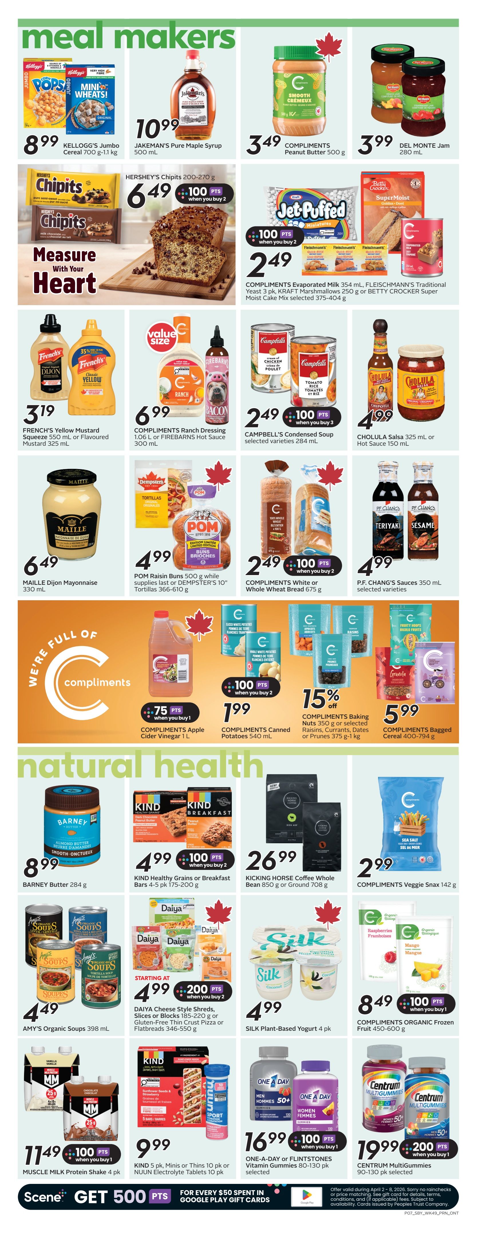 Sobeys Ontario flyer page 10 features 'Meal Makers' and 'Natural Health' sections. Meal Makers include Kellogg's Jumbo Cereal 700 g for $8.99, Jakeman's Pure Maple Syrup 500 mL for $10.99, Compliments Peanut Butter 500 g for $3.49, and Del Monte Jam 280 mL for $3.99. Also featured are Hershey's Chipits 200-270 g for $6.49 with 100 bonus points when you buy 2, Compliments Ranch Dressing 1.06 L or Firebarns Hot Sauce 300 mL for $6.99, Campbell's Condensed Soup selected varieties 284 mL for $2.49 with 100 bonus points when you buy 3, and Cholula Salsa 325 mL or Hot Sauce 150 mL for $4.99. Other meal items include Maille Dijon Mayonnaise 330 mL for $6.49, POM Raisin Buns 500 g or Dempster's Tortillas 366-610 g for $4.99, Compliments White or Whole Wheat Bread 675 g for $2.49 with 100 bonus points when you buy 2, and P.F. Chang's Sauces 350 mL for $4.99. The 'Natural Health' section offers Barney Butter 284 g for $8.99, Kind Healthy Grains or Breakfast Bars 4-5 pk 175-200 g for $4.99 with 100 bonus points when you buy 2, Kicking Horse Coffee Whole Bean 850 g or Ground 708 g for $26.99, and Compliments Veggie Snax 142 g for $2.99. Additional natural health products include Amy's Organic Soups 398 mL for $4.49, Daiya Cheese Style Shreds, Slices or Blocks 185-220 g or Gluten-Free Thin Crust Pizza or Flatbreads 346-550 g starting at $4.99 with 200 bonus points when you buy 2, Silk Plant-Based Yogurt 4 pk for $4.99, and Compliments Organic Frozen Fruit 450-600 g for $8.49 with 100 bonus points when you buy 1. Also available are Compliments Apple Cider Vinegar 1 L for $1.99 with 75 bonus points when you buy 1, Compliments Canned Potatoes 540 mL for $1.99 with 100 bonus points when you buy 2, Compliments Baking Nuts 350 g or selected Raisins, Currants, Dates or Prunes 375 g-1 kg at 15% off, and Compliments Bagged Cereal 400-794 g for $5.99. Finally, Muscle Milk Protein Shake 4 pk is $11.49 with 100 bonus points when you buy 1, Kind 5 pk, Minis or Thins 10 pk or Nuun Electrolyte Tablets 10 pk for $9.99, One-A-Day or Flintstones Vitamin Gummies 80-130 pk selected for $16.99 with 100 bonus points when you buy 1, and Centrum Multigummies 90-130 pk selected for $19.99 with 200 bonus points when you buy 1.