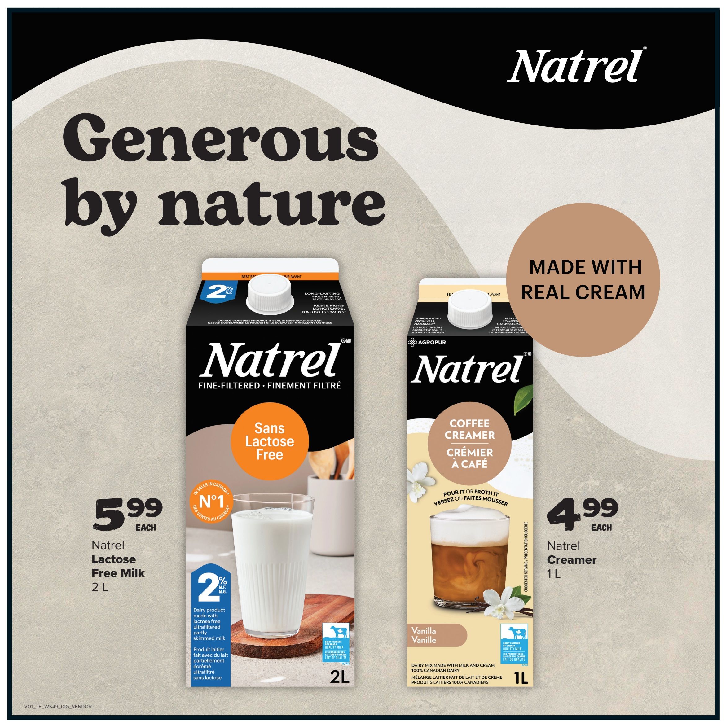 Thrifty Foods weekly flyer specials page 20 features Natrel products. Natrel Lactose Free Milk 2L is on sale for $5.99 each. It is a dairy product made with lactose-free ultrafiltered partly skimmed milk. Also featured is Natrel Creamer in Vanilla flavour, 1L, for $4.99 each. This creamer is made with milk and cream from 100% Canadian dairy. A circular graphic states 'Made with Real Cream'.