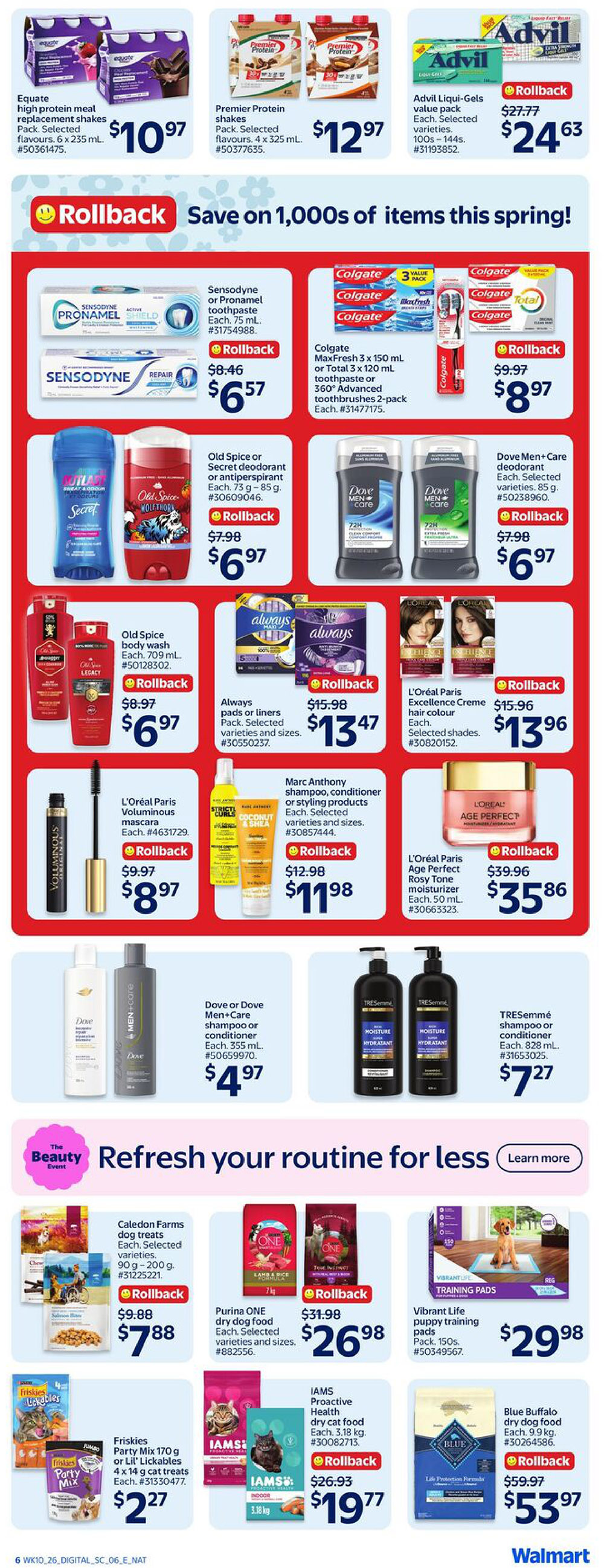 Walmart Canada weekly flyer specials page 17 featuring a variety of products. Top row includes Equate high protein meal replacement shakes for $10.97, Premier Protein shakes for $12.97, and Advil Liqui-Gels value pack for $24.63 with a rollback discount. The next section highlights Sensodyne or Pronamel toothpaste for $6.57, Colgate MaxFresh or Total toothpaste with advanced toothbrushes 2-pack for $8.97, Old Spice or Secret deodorant for $6.97, and Dove Men+Care deodorant for $6.97. Below that, find Old Spice body wash for $6.97, Always pads or liners for $13.47, L'Oréal Paris Excellence Creme hair colour for $13.96, L'Oréal Paris Volumious mascara for $8.97, Marc Anthony shampoo, conditioner or styling products for $11.98, and L'Oréal Paris Age Perfect Rosy Tone moisturizer for $35.86. The beauty section showcases Dove or Dove Men+Care shampoo or conditioner for $4.97 and TRESemmé shampoo or conditioner for $7.27. Finally, the bottom section features Caldon Farms dog treats for $7.88, Purina ONE dry dog food for $26.98, Vibrant Life puppy training pads for $29.98, Friskies Party Mix or Lil' Lickables cat treats for $2.27, IAMS Proactive Health dry cat food for $19.77, and Blue Buffalo dry dog food for $53.97.
