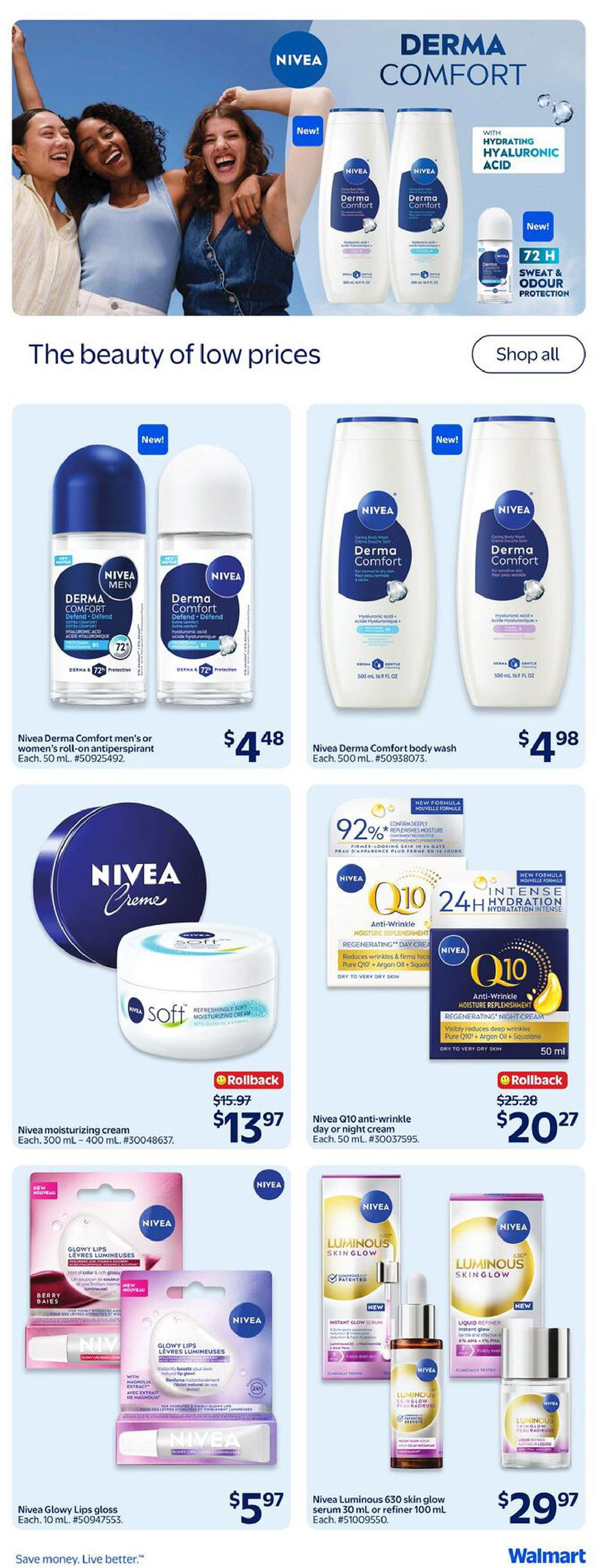 Walmart Canada flyer page 28 featuring Nivea Derma Comfort products. New Nivea Derma Comfort men's or women's roll-on antiperspirant, 50 mL, is $4.48. Nivea Derma Comfort body wash, 500 mL, is $4.98. Nivea moisturizing cream, 300 mL - 400 mL, is on rollback for $13.97, down from $15.97. Nivea Q10 anti-wrinkle day or night cream, 50 mL, is on rollback for $20.27, down from $25.28. Nivea Glowy Lips gloss, 10 mL, is $5.97. Nivea Luminous 630 skin glow serum, 30 mL, or refiner, 100 mL, is $29.97. The page also features a large image of three women laughing with the tagline 'The beauty of low prices'.