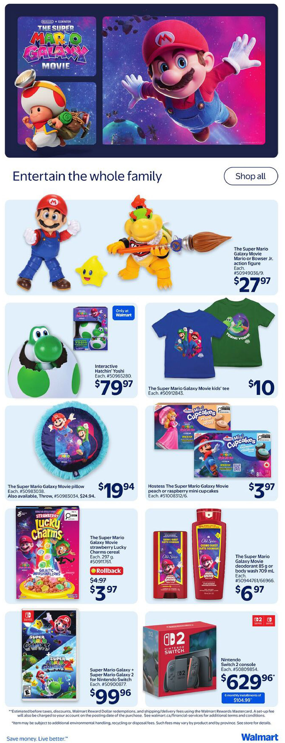 Walmart Canada weekly flyer specials page 29 featuring Super Mario Movie merchandise. Products include The Super Mario Movie action figures of Mario and Bowser Jr. for $27.97, Interactive Hatchin' Yoshi for $79.97, Super Mario Galaxy Movie kids' tees for $10, a Super Mario Galaxy Movie pillow for $19.94, Hostess The Super Mario Movie peach or raspberry mini cupcakes for $3.97, The Super Mario Galaxy Movie strawberry Lucky Charms cereal for $3.97 (originally $4.97), The Super Mario Movie deodorant or body wash for $6.97, Super Mario Galaxy + Super Mario Galaxy 2 for Nintendo Switch for $99.96, and the Nintendo Switch 2 console for $629.96 with 6 monthly installments of $104.99. The page also features images from The Super Mario Movie and the tagline 'Entertain the whole family'.