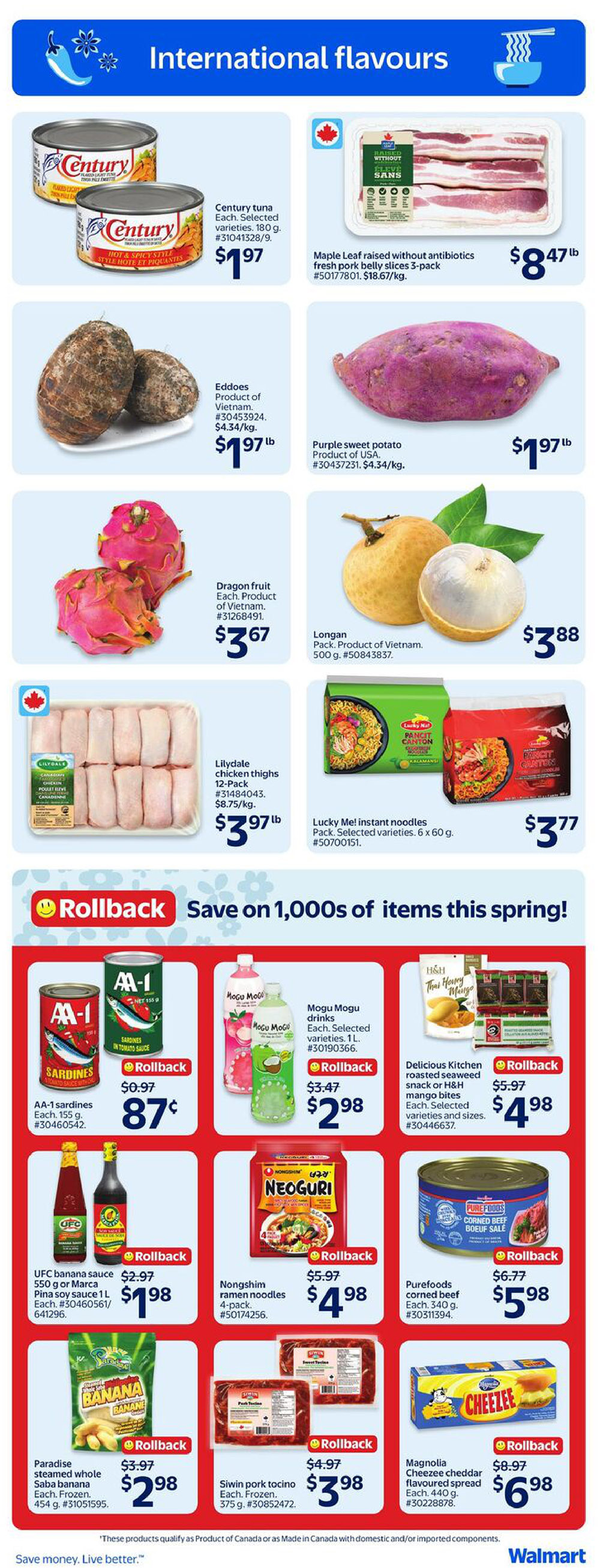 Walmart Canada flyer page 12 featuring 'International Flavours'. Products include Century tuna for $1.97, Maple Leaf raised without antibiotics fresh pork belly slices 3-pack for $8.47/lb, Eddoes for $1.97/lb, and purple sweet potato for $1.97/lb. Also featured are Dragon fruit for $3.67, Longan for $3.88, Lilydale chicken thighs 12-pack for $3.97/lb, and Lucky Me! instant noodles 6 x 60 g pack for $3.77. The flyer also highlights 'Rollback' savings on items like AA-1 sardines in tomato sauce for $0.87, Mogu Mogu drinks 1L for $2.98, Delicious Kitchen roasted seaweed snack or bites for $4.98, UFC banana sauce or Pina soy sauce 1L for $1.98, Nongshim ramen noodles 4-pack for $4.98, Purefoods corned beef for $5.98, Paradise steamed whole saba banana 454 g for $2.98, Siwin pork tocino 375 g for $3.98, and Magnolia Cheezee cheddar flavoured spread for $6.98.