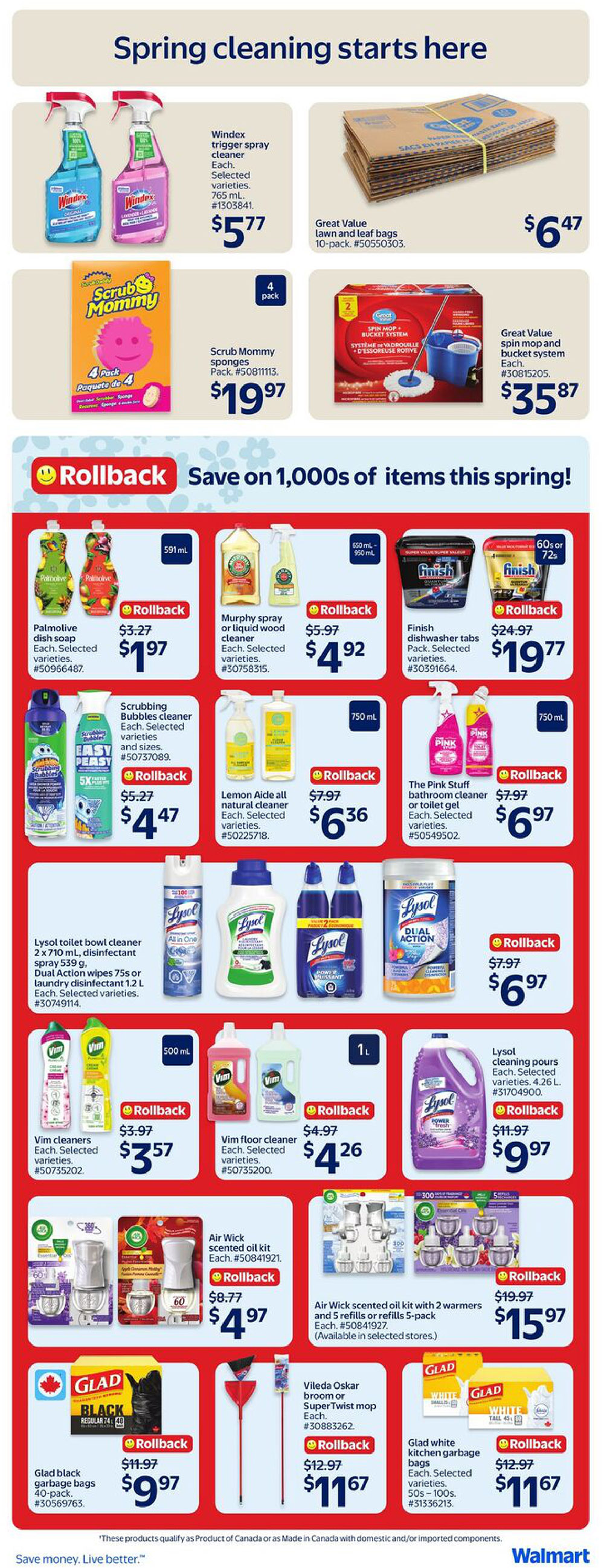 Walmart Canada flyer page 23 featuring spring cleaning essentials. Offers include Windex trigger spray cleaner for $5.77, Great Value lawn and leaf bags (10-pack) for $6.47, and Scrub Mommy sponges (4-pack) for $19.97. Great Value spin mop and bucket system is $35.87. Rollback savings include Palmolive dish soap for $1.97 (originally $3.27), Murphy spray or liquid wood cleaner for $4.92 (originally $5.97), and Finish dishwasher tabs for $19.77 (originally $24.97). Scrubbing Bubbles cleaner is $4.47 (originally $5.27), and Lemon Aide all-natural cleaner is $6.36 (originally $7.97). The Pink Stuff bathroom cleaner or toilet gel is $6.97. Lysol toilet bowl cleaner (2 x 710 mL) and disinfectant spray (539 g) or dual action laundry disinfectant (1.2 L) are available. Lysol floor cleaner is $6.97 (originally $7.97). VIM cleaners are $3.57 (originally $3.97), and VIM floor cleaner is $4.26 (originally $4.97). Lysol cleaning pours (4.26 L) are $9.97 (originally $11.97). Air Wick scented oil kits are $4.97 (originally $8.77) and Air Wick scented oil kits with 2 warmers and 5 refills are $15.97 (originally $19.97). Glad black garbage bags (40-pack) are $9.97 (originally $11.97). Vileda Oskar broom or SuperTwist mop is $11.67 (originally $12.97). Glad white kitchen garbage bags are $11.67 (originally $12.97).
