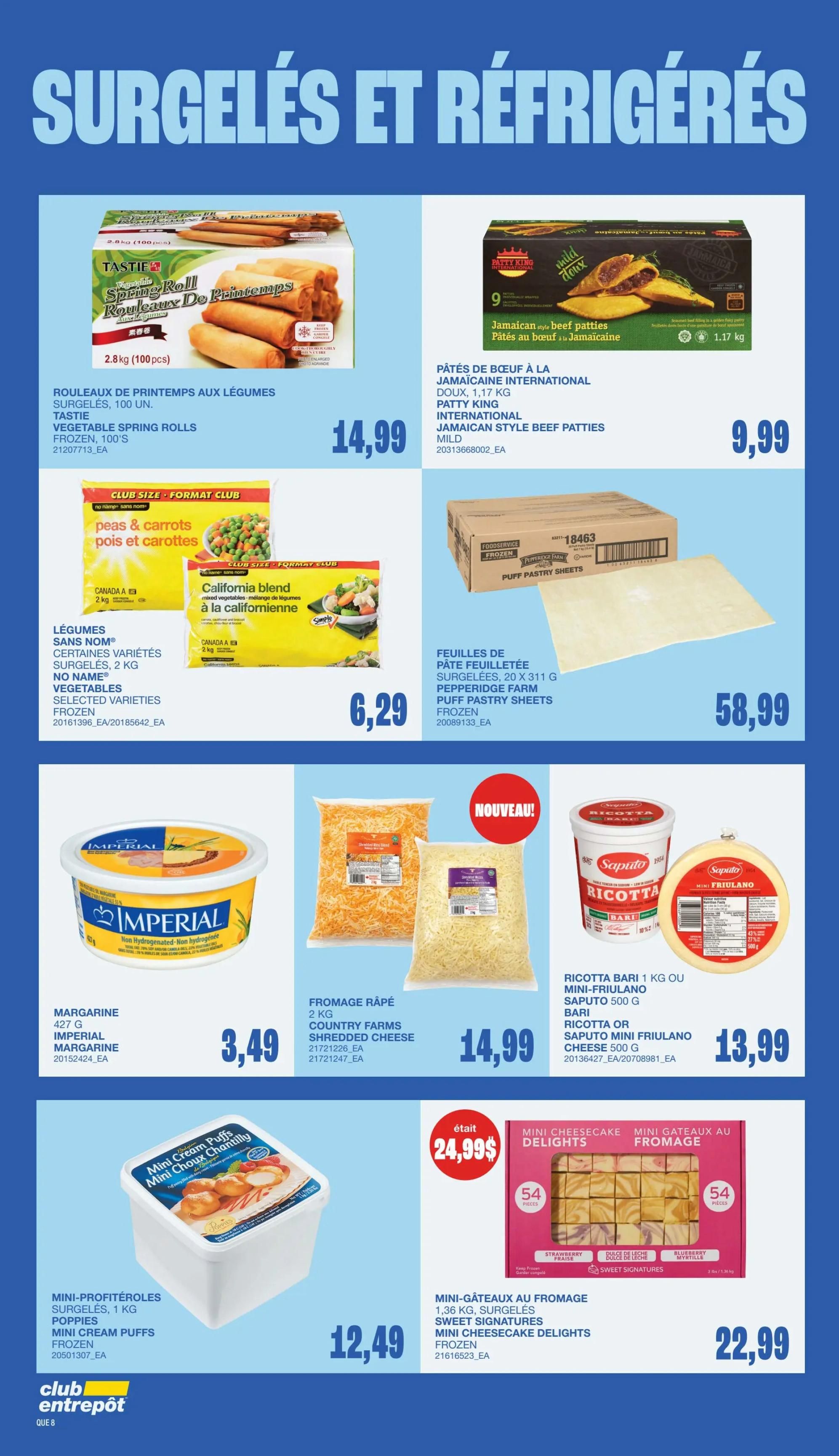 Wholesale Club flyer specials page 10 features frozen and refrigerated items. Highlights include TASTIE Vegetable Spring Rolls, 100 units for $14.99. Patty King International Jamaican Style Beef Patties, 1.17 kg, are $9.99. NO NAME Selected Varieties Frozen Vegetables, including peas & carrots and California blend, 2 kg bags, are $6.29. PEPPERIDGE FARM Frozen Puff Pastry Sheets, 20 x 311 g, are $58.99. IMPERIAL Margarine, 427 g, is $3.49. COUNTRY FARMS Shredded Cheese, 2 kg, is $14.99. SAPUTO Ricotta Bari, 1 kg, or Mini Friulano Cheese, 500 g, are $13.99. SWEET SIGNATURES Mini Cheesecake Delights, 1.36 kg frozen, are $22.99, down from $24.99. Also featured are Mini Profitroles / Mini Cream Puffs, 1 kg frozen, for $12.49.