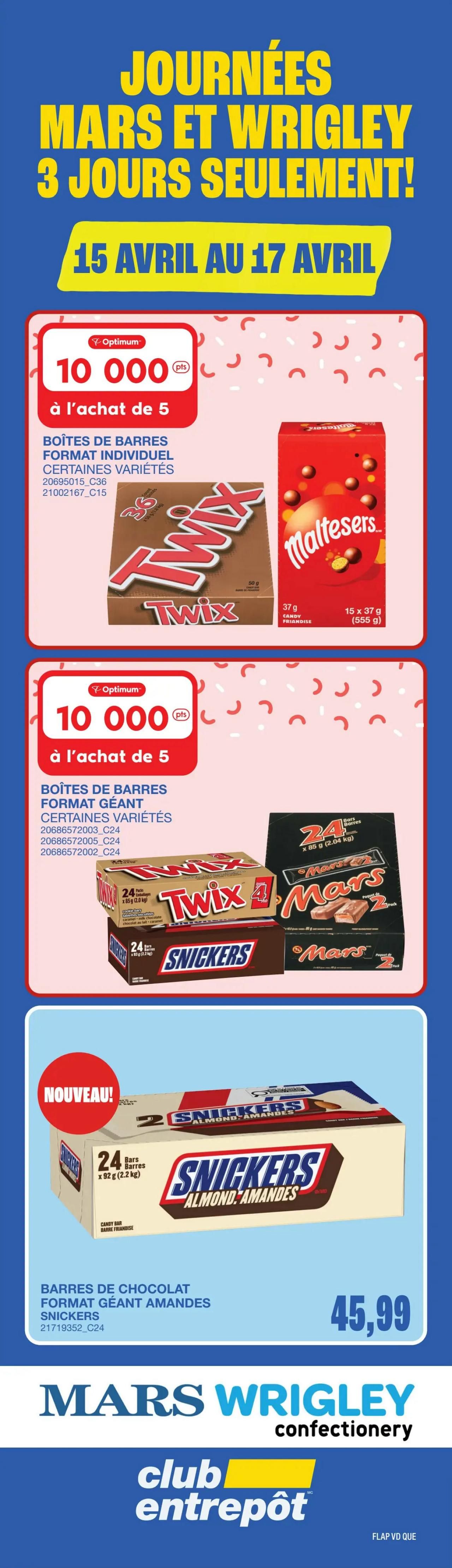 Wholesale Club flyer specials page 18, featuring Mars Wrigley confectionery. Special promotion: Earn 10,000 Optimum points when you buy 5 boxes of individual format candy bars, including Twix and Maltesers. Also, buy 5 giant format boxes of Twix, Mars, or Snickers bars and get 10,000 Optimum points. New! 24-pack of Snickers Almond candy bars, 92g each, priced at $45.99.