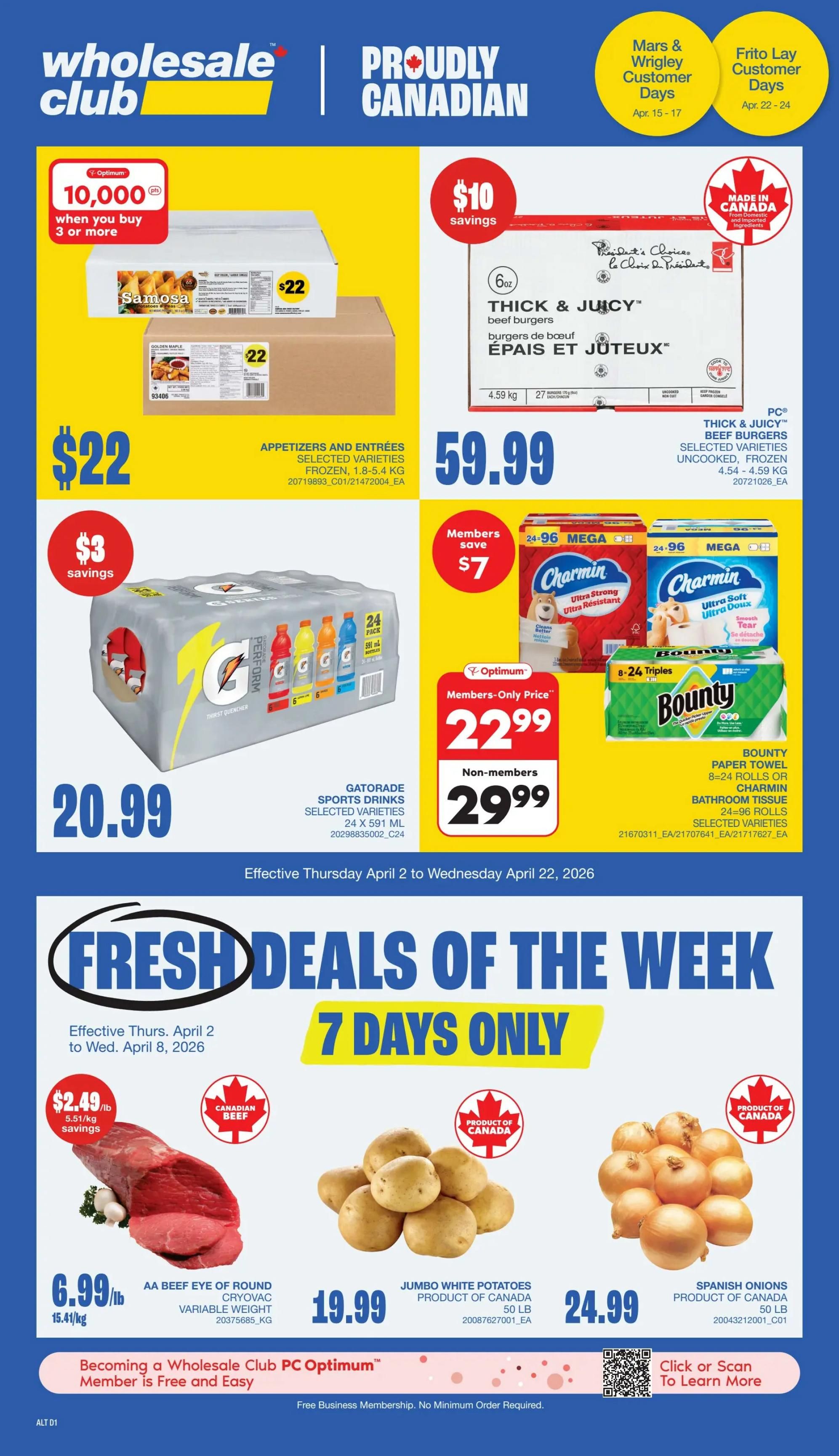 Wholesale Club flyer for Atlantic Canada. Top section features 10,000 Optimum points when you buy 3 or more of Appetizers and Entrees, selected varieties, frozen, 1.8-5.4 kg for $22. Also featured are PC Thick & Juicy Beef Burgers, selected varieties, uncooked, frozen, 4.54-4.59 kg for $59.99 with $10 savings. Gatorade Sports Drinks, selected varieties, 24 x 591 ml bottles are $20.99. Members save $7 on Charmin Ultra Strong or Ultra Soft Bathroom Tissue, 24-96 rolls, or Bounty Paper Towel, 8-24 triples rolls. Members-only price is $22.99, non-members pay $29.99. The bottom section highlights Fresh Deals of the Week, valid for 7 days only, from April 2 to April 8, 2026. Get AA Beef Eye of Round, cryovac, variable weight for $6.99/lb with $2.49/lb savings. Jumbo White Potatoes, product of Canada, 50 lb bag, are $19.99. Spanish Onions, product of Canada, 50 lb bag, are $24.99. Becoming a Wholesale Club PC Optimum Member is free and easy. Free business membership, no minimum order required.
