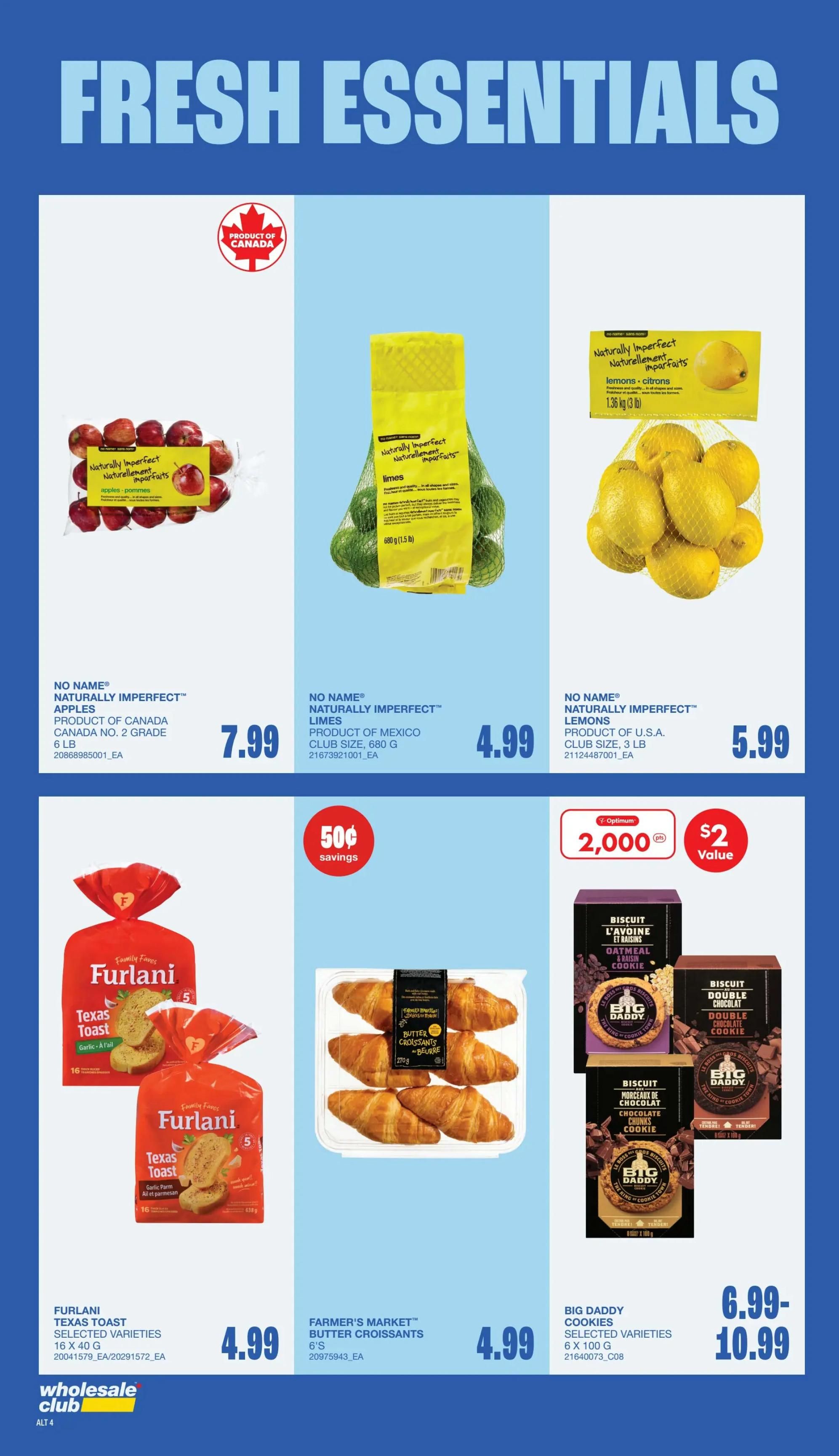 Wholesale Club flyer specials page 4 features fresh essentials. Top row includes No Name Naturally Imperfect Apples for $7.99, No Name Naturally Imperfect Limes for $4.99, and No Name Naturally Imperfect Lemons for $5.99. Bottom row features Furlani Texas Toast Selected Varieties 16 x 40 g for $4.99, Farmer's Market Butter Croissants 6's for $4.99, and Big Daddy Cookies Selected Varieties 6 x 100 g for $6.99-$10.99. There is also a 50 cent savings offer and an Optimum offer for 2,000 points for $2 value.