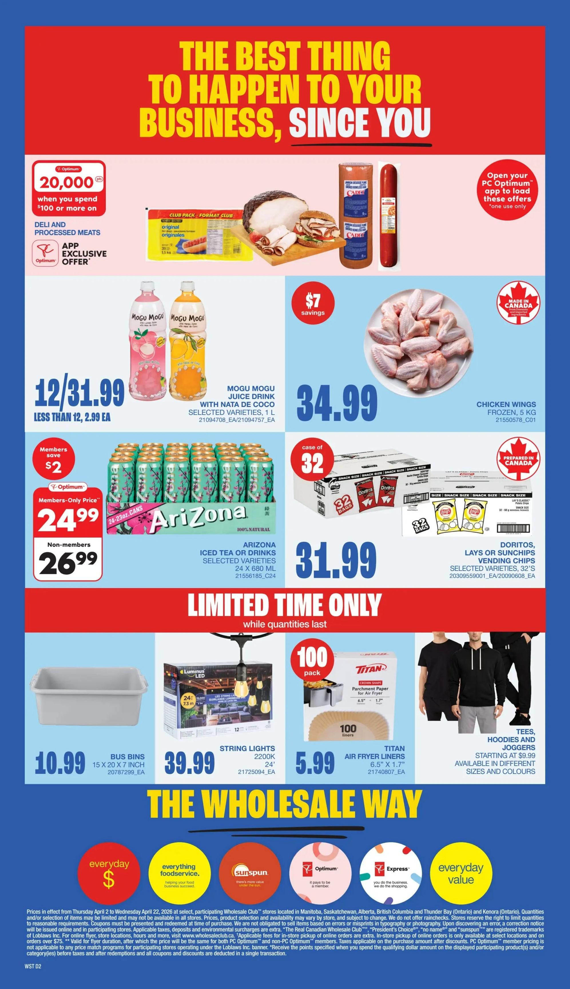 Wholesale Club flyer page 4 features a promotion for 20,000 PC Optimum points when you spend $100 or more on Deli and Processed Meats, with an app exclusive offer. Featured products include Mogu Mogu Juice Drink in selected varieties for $12/31.99 or less than 12 for $2.99 each. Arizona Iced Tea or Drinks in selected varieties, 24 x 680 mL, is $24.99 for members (save $2) and $26.99 for non-members. Chicken Wings, frozen, 5 kg, are $34.99. A case of 32 Doritos, Lay's or SunChips Vending Chips in selected varieties is $31.99. Limited time offers include Bus Bins, 15 x 20 x 7 inch, for $10.99; String Lights, 2200K, 24', for $39.99; Titan Air Fryer Liners, 100 pack, 6.5' x 1.7', for $5.99; and Tees, Hoodies and Joggers starting at $9.99, available in different sizes and colours. The bottom of the page highlights 'The Wholesale Way' with various value propositions like 'everyday $', 'everything foodservice', 'sunspun', 'Optimum', 'Express', and 'everyday value'.