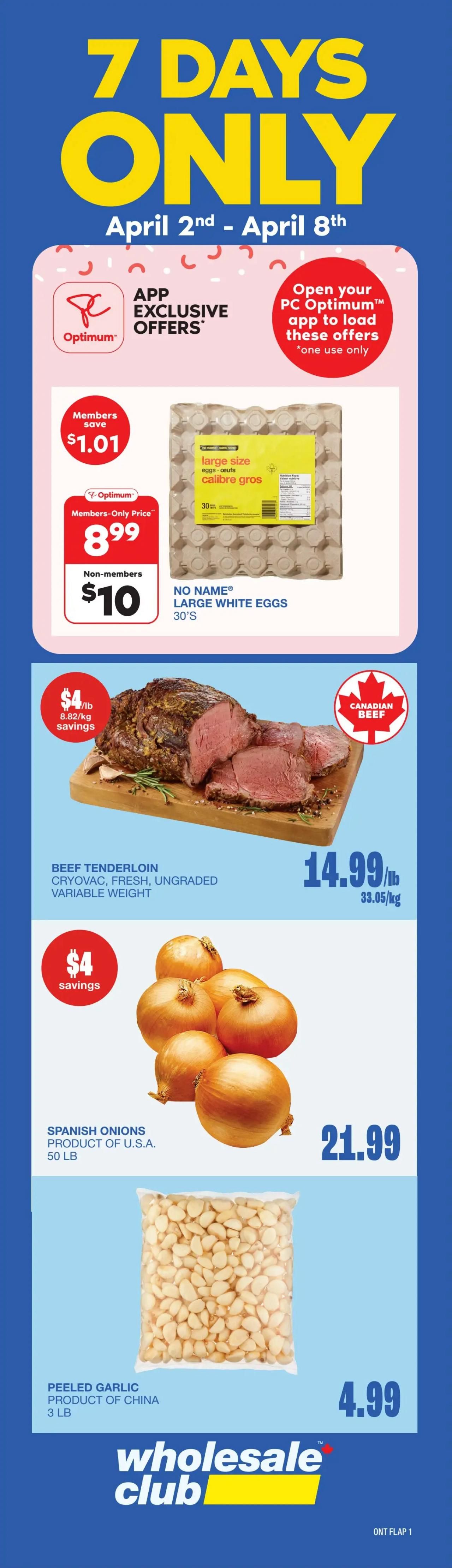 Wholesale Club flyer page 2 featuring various deals. Get 10,000 PC Optimum points when you buy 3 or more selected frozen appetizers and entrées for $22. PC Thick & Juicy beef burgers, 4.54-4.59 kg, are on sale for $59.99 with $10 savings. Gallo Olive Oil, 1 L, is $7.99 with $6 savings. Gatorade Sports Drinks, 24 x 591 mL, are $20.99. Members save $7 on Charmin or Bounty paper towel and bathroom tissue bundles, with members paying $22.99 and non-members paying $29.99. Fresh Deals of the Week, valid for 7 days only, include Olymel Fresh Bacon for $51.99, Jumbo White Potatoes, 5 kg, for $22.99, and Yellow Onions, 10 lb, for $4.99. Becoming a Wholesale Club PC Optimum Member is free and easy. Flyer valid April 2 to April 22, 2026.