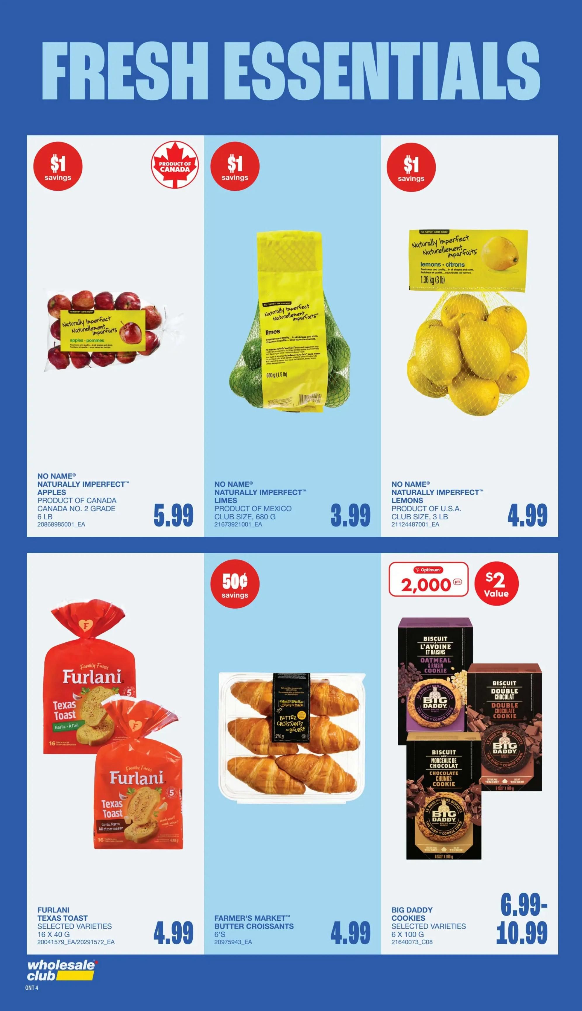 Wholesale Club flyer page 6 features 'Fresh Essentials'. Top row includes 'Naturally Imperfect' Apples, Product of Canada, Grade No. 2, 6 LB for $5.99, 'Naturally Imperfect' Limes, Product of Mexico, 680 g for $3.99, and 'Naturally Imperfect' Lemons, Product of U.S.A., 3 LB for $4.99. Bottom row features Furlani Texas Toast Selected Varieties, 16 x 40 g for $4.99, Farmer's Market Butter Croissants, 6's for $4.99, and Big Daddy Cookies Selected Varieties, 6 x 100 g, priced from $6.99 to $10.99, with a $2 value offer when you spend 2,000 Optimum points.