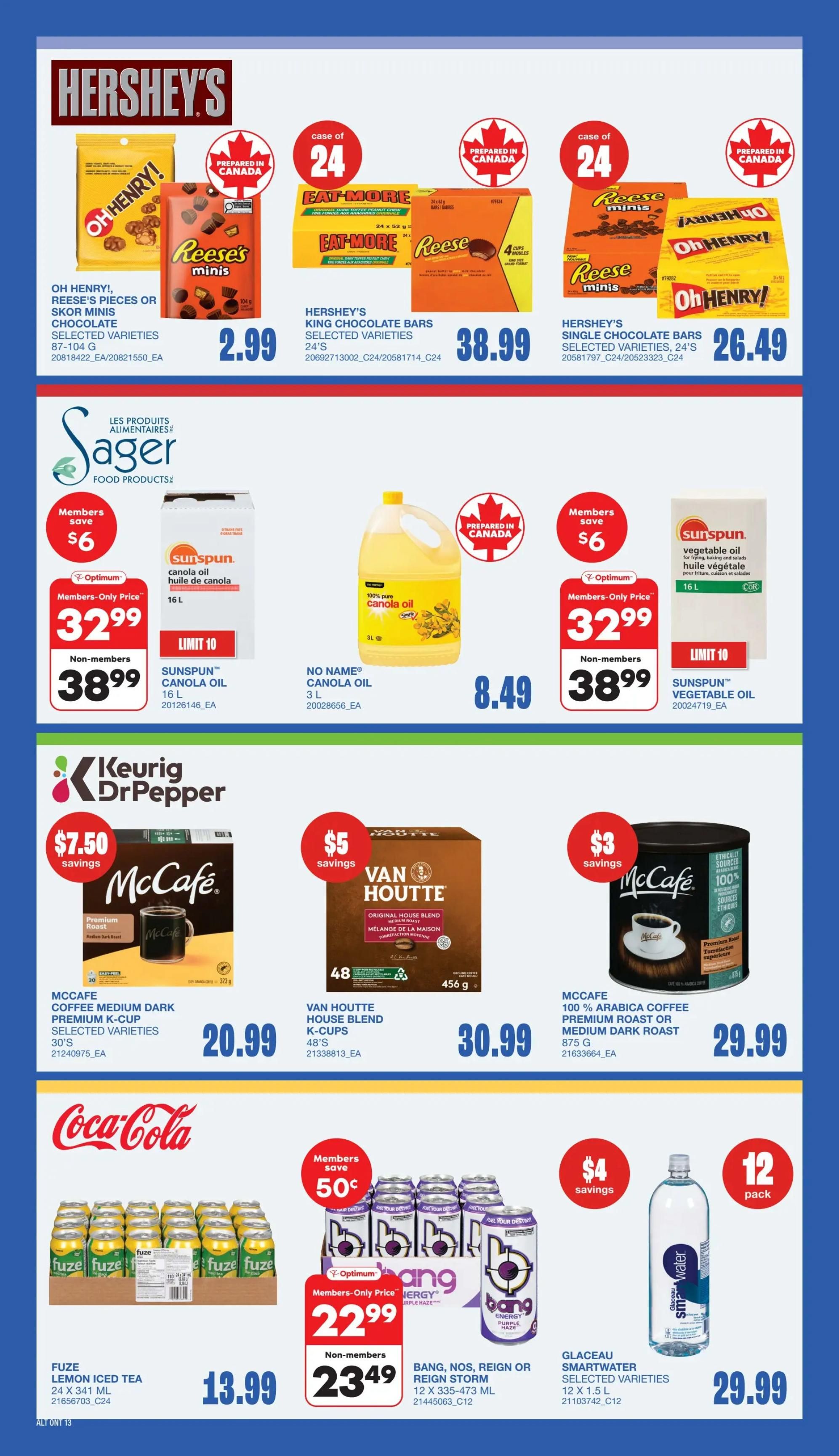 Wholesale Club flyer page 15 featuring Hershey's Oh Henry! and Reese's Pieces or Skor Minis for $2.99. Also available are Hershey's King Chocolate Bars 24's for $38.99 and Hershey's Single Chocolate Bars 24's for $26.49. Under Sager Food Products, Sunspun Canola Oil 16 L is $32.99 for members and $38.99 for non-members, with a limit of 10. No Name Canola Oil 3 L is $8.49. Keurig Dr Pepper offers McCafe Coffee Medium Dark Premium K-Cups, selected varieties, for $20.99 and Van Houtte House Blend K-Cups, 48's, for $30.99. McCafe 100% Arabica Coffee Premium Roast or Medium Dark Roast 875 g is $29.99. Coca-Cola promotions include Fuze Lemon Iced Tea 24 x 341 mL for $13.99. Bang, Nos, Reign or Storm energy drinks 12 x 335-473 mL are $22.99 for members and $23.49 for non-members. Glaceau Smartwater selected varieties 12 x 1.5 L is $29.99.