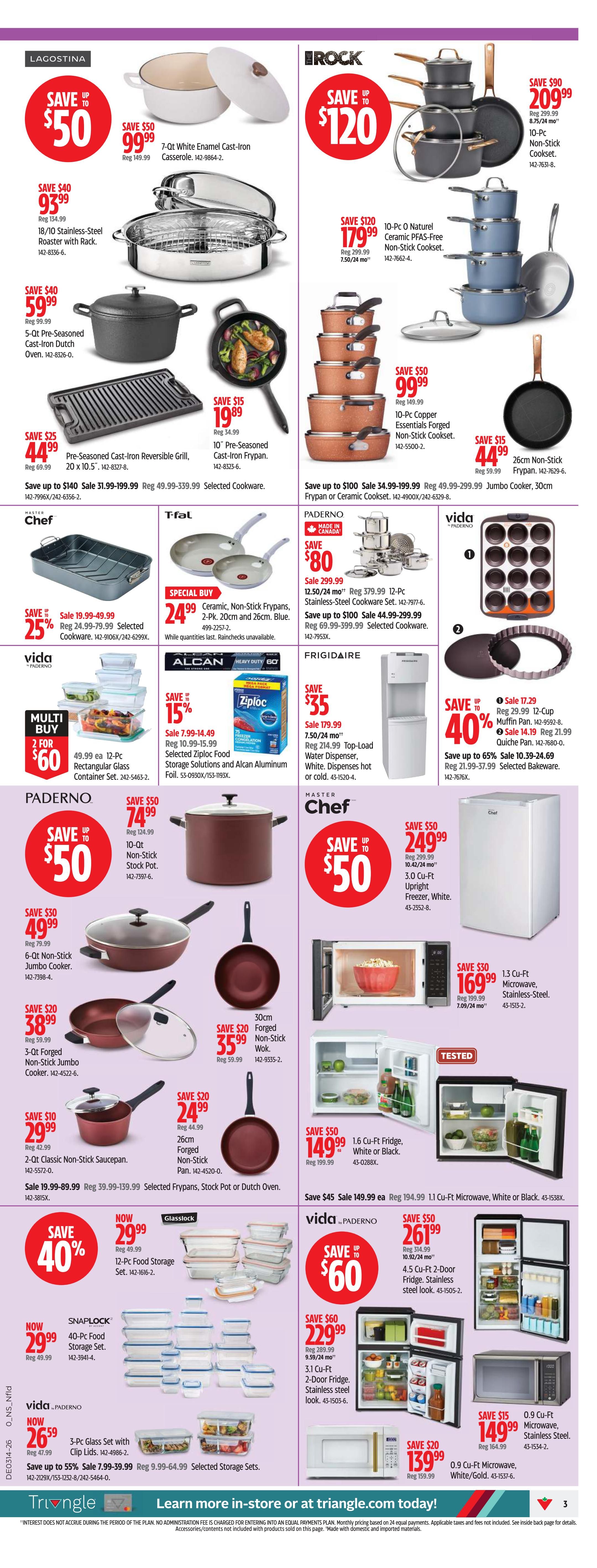 Canadian Tire Western Canada flyer page 3 features a wide selection of kitchenware and appliances. Lagostina offers a 7-Qt White Enamel Cast-Iron Casserole for $50 off, now $99.99. Save $40 on an 18/10 Stainless-Steel Roaster with Rack for $93.99, and a 5-Qt Pre-Seasoned Cast-Iron Dutch Oven for $59.99. Also featured is a Pre-Seasoned Cast-Iron Reversible Grill for $44.99 and a 10' Pre-Seasoned Cast-Iron Frypan for $19.89. Brock presents a 10-Pc Non-Stick Cookset for $120 off, now $209.99, and a 10-Pc Ceramic PFAS-Free Non-Stick Cookset for $179.99. Save $50 on a 10-Pc Copper Essentials Forged Non-Stick Cookset for $99.99, and $45 on a 26cm Non-Stick Frypan Jumbo Combo for $44.99. Master Chef offers a 3.0 Cu-Ft Upright Freezer for $249.99 and a 1.3 Cu-Ft Microwave for $169.99. Paderno showcases a 12-Pc Stainless-Steel Cookware Set for $80 off, now $299.99. Vida features a 12-Pc Muffin Pan for $17.29 and a Quiche Pan for $21.99. T-Fal has a Special Buy on 2-Pc Ceramic, Non-Stick Frypans for $24.99. Alcon offers a 15% discount on Selected Ziploc Food Storage Solutions and Alumium Foil, now $7.99. Frigidaire has a 7.50/24 mo Top-Load Water Dispenser for $35 off, now $179.99. Paderno also has a 4.5 Cu-Ft 2-Door Fridge for $261.99 and a 3.1 Cu-Ft 2-Door Fridge for $229.99. Vida features a 1.6 Cu-Ft Fridge for $149.99. Master Chef offers a 0.9 Cu-Ft Microwave for $149.99. Paderno's Glasslock offers a 12-Pc Food Storage Set for $29.99, and Snaplock has a 40-Pc Food Storage Set for $29.99. Vida also offers a 3-Pc Glass Set with Clip Lids for $26.59.