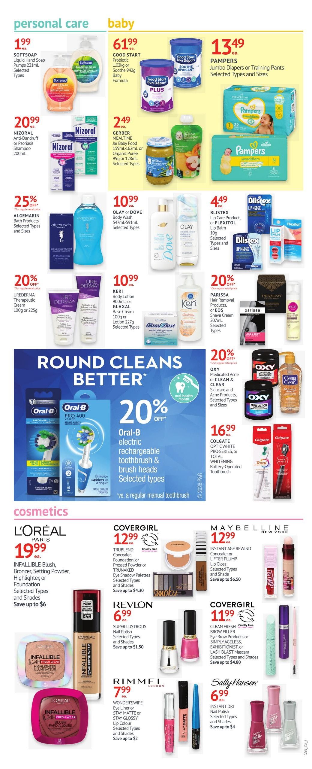 Guardian Pharmacy weekly flyer specials, page 8. Personal care items include Softsoap Liquid Hand Soap pumps for $1.99, Nizoral Anti-Dandruff or Psoriasis Shampoo for $20.99, and Algemarin Bath Products on sale for 25% off. Uredema Therapeutic Cream is 20% off. Baby items include Good Start Probiotic formula for $61.99, Gerber Mealtime Baby Food jars or pouches for $2.49, and Pampers Jumbo Diapers or Training Pants for $13.49. Also featured are Olay or Dove Body Wash for $10.99, Blistex Lip Care Product or Flexitol Lip Balm for $4.49, Keri Body Lotion or Glaxal Base Cream for $10.99, and Parissa Hair Removal Products or EOS Shave Cream for 20% off. The 'Round Cleans Better' promotion highlights Oral-B electric rechargeable toothbrush & brush heads for 20% off. Cosmetics include L'Oréal Infallible Blush, Bronzer, Setting Powder, Highlighter, or Foundation for $19.99, Covergirl TruBlend Concealer, Foundation, or Pressed Powder and Trunaked Eye Shadow Palettes for $12.99, Maybelline Instant Age Rewind Concealer or Lip Gloss for $12.99, Revlon Super Lustrous Nail Polish for $6.99, Rimmel Wonder'swipe Eye Liner or Stay Matte or Stay Glossy Lip Colour for $7.99, Covergirl Clean Fresh Brow Filler, Exhibitionist, or Lash Blast Mascara for $11.99, and Sally Hansen Instant Dri Nail Polish for $6.99. Prices are valid from April 3 to April 9, 2026.