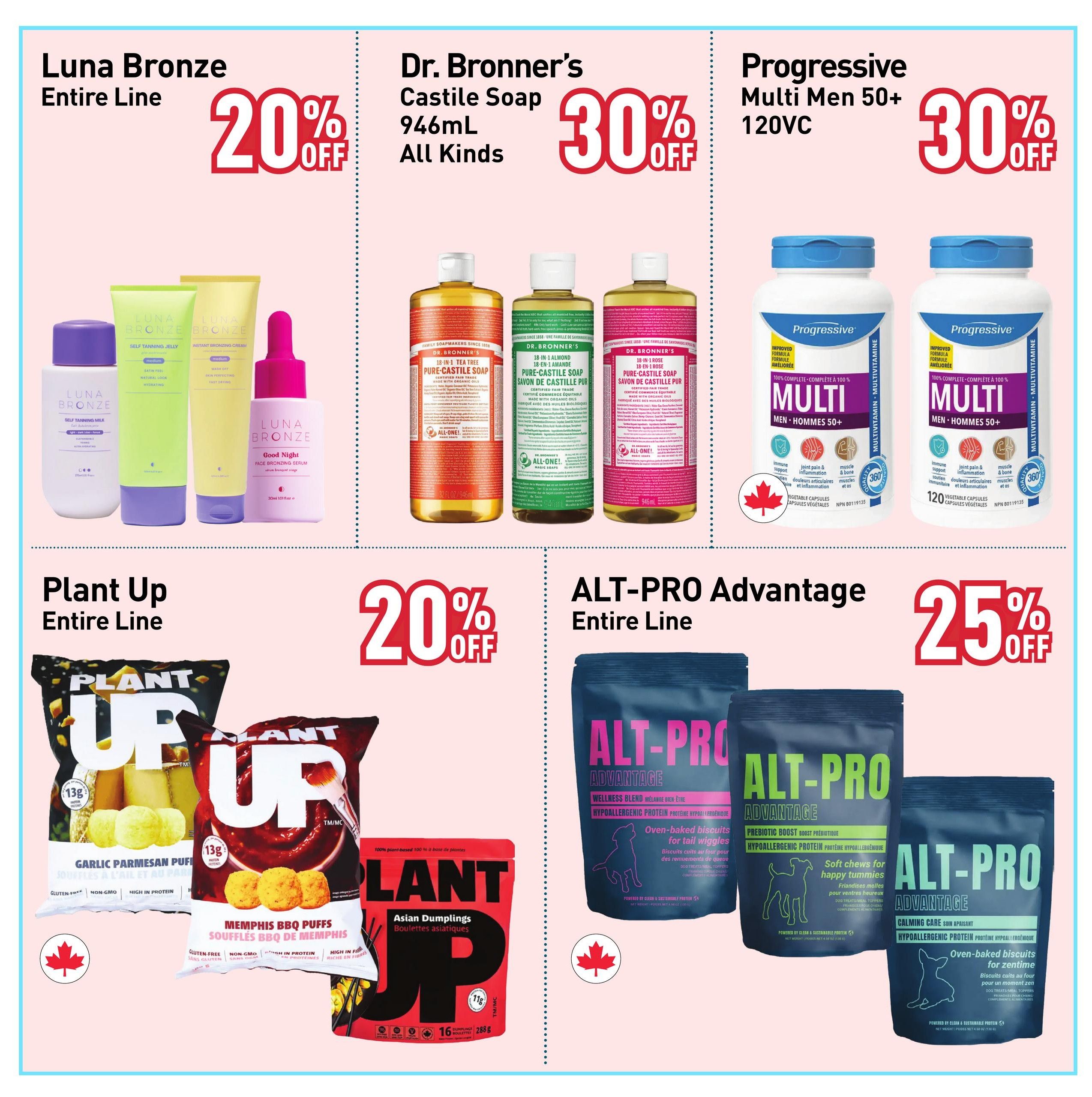 Healthy Planet flyer page 4 features discounts on various product lines. Get 20% off the entire Luna Bronze line, including self-tanning jelly, instant bronzing cream, and face bronzing serum. Dr. Bronner's 946ml Castille Soap, all kinds, is on sale for 30% off. Progressive Multi Men 50+ 120VC multivitamins are also 30% off. Plant Up products, including the entire line, are 20% off, featuring Garlic Parmesan Puffs and Memphis BBQ Puffs. Additionally, Plant Up Asian Dumplings are available. ALT-PRO Advantage products, including hypoallergenic protein for tail wiggles and calming care soft chews for dog treats, are 25% off.