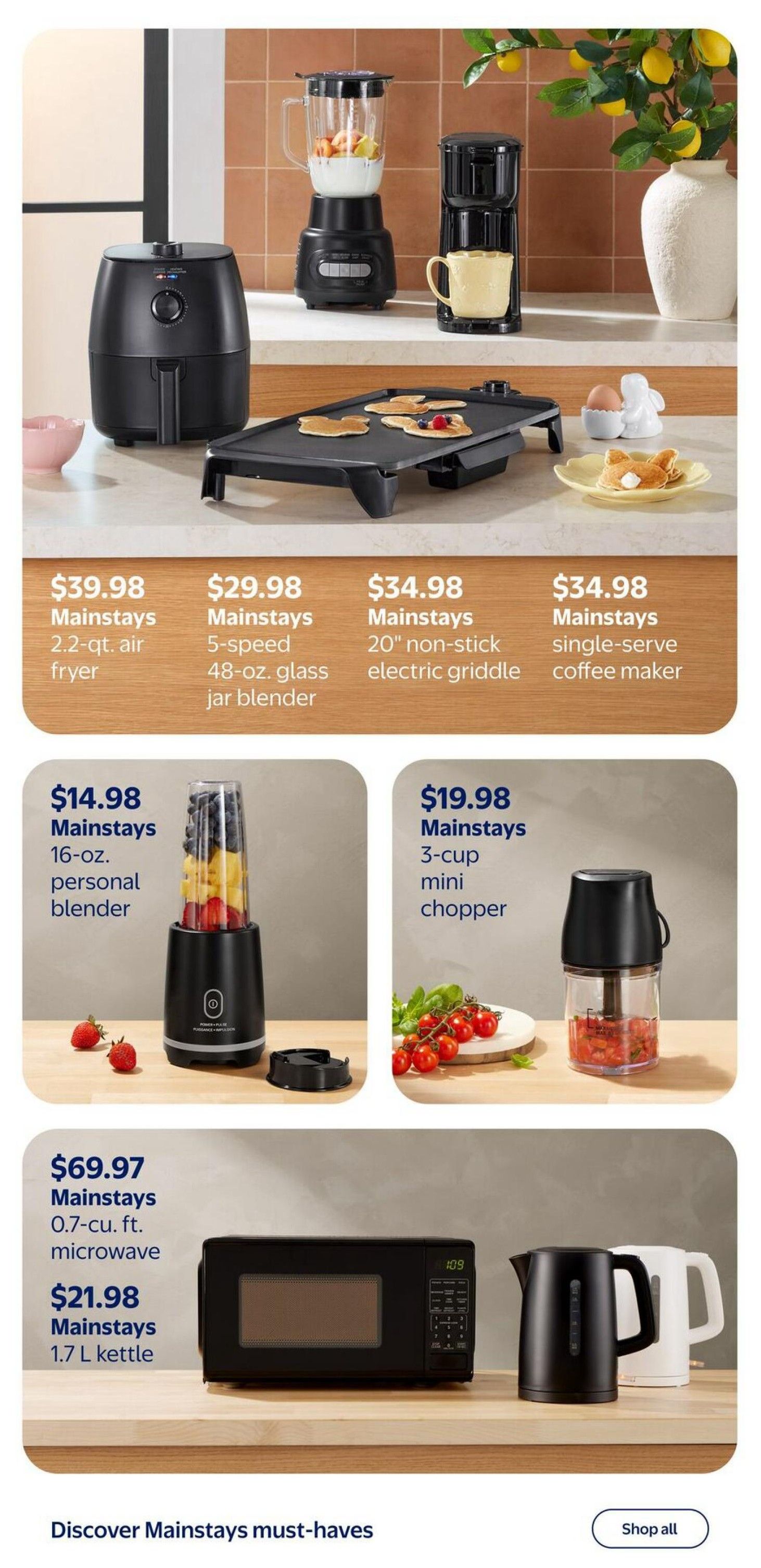 Walmart Canada flyer page 7 features Mainstays kitchen appliances. Top row includes a Mainstays 2.2-qt. air fryer for $39.98, a Mainstays 5-speed 48-oz. glass jar blender for $29.98, a Mainstays 20' non-stick electric griddle for $34.98, and a Mainstays single-serve coffee maker for $34.98. Middle row showcases a Mainstays 16-oz. personal blender for $14.98 and a Mainstays 3-cup mini chopper for $19.98. Bottom row displays a Mainstays 0.7-cu. ft. microwave for $69.97 and a Mainstays 1.7 L kettle for $21.98. The page also has a section titled 'Discover Mainstays must-haves' with a 'Shop all' button.
