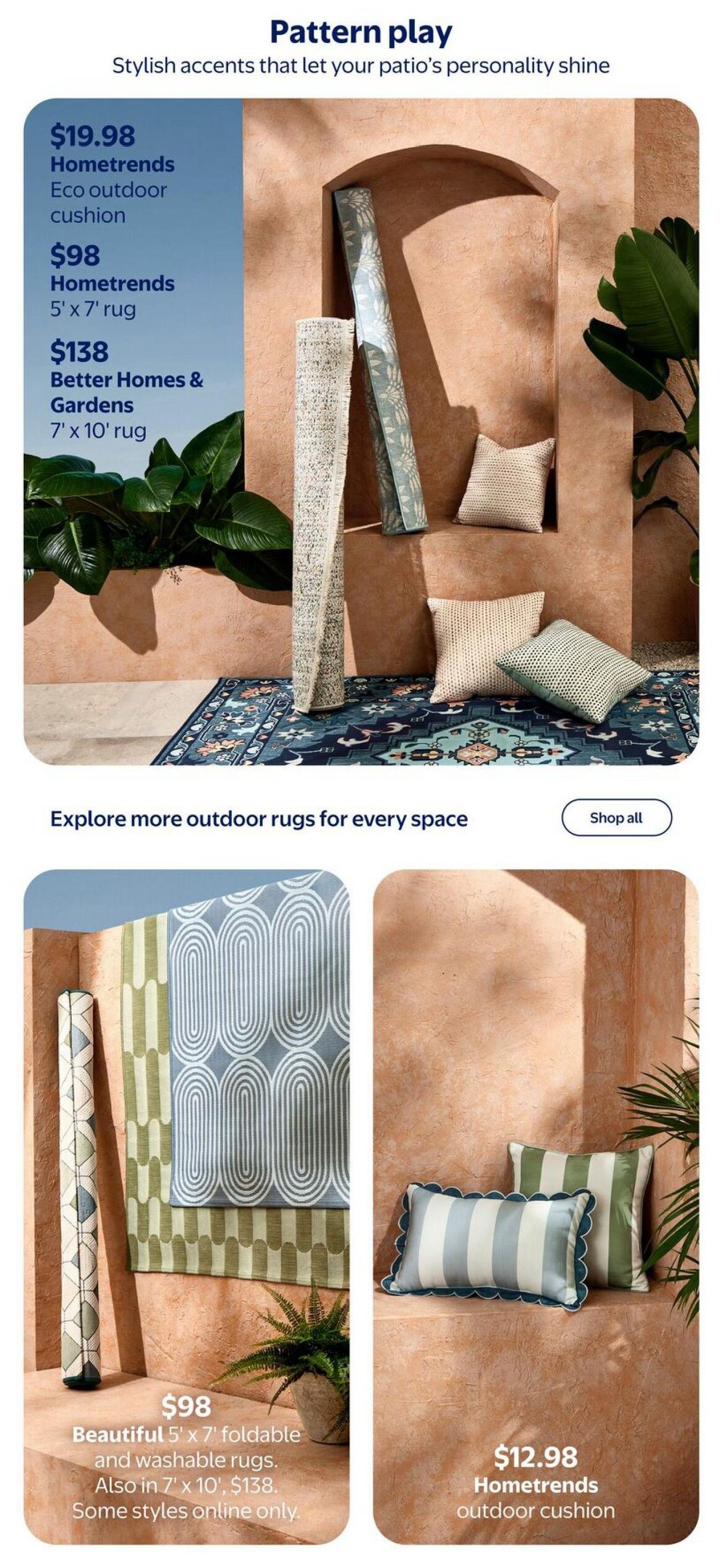 Walmart Canada flyer page featuring outdoor decor with the title 'Pattern play: Stylish accents that let your patio's personality shine'. Top section displays a Hometrends Eco outdoor cushion for $19.98, a Hometrends 5' x 7' rug for $98, and a Better Homes & Gardens 7' x 10' rug for $138. The middle section encourages exploring more outdoor rugs with a 'Shop all' button. The bottom section showcases two more rug options: a $98 Beautiful 5' x 7' foldable and washable rug, also available in 7' x 10' for $138 (some styles online only), and a Hometrends outdoor cushion for $12.98.