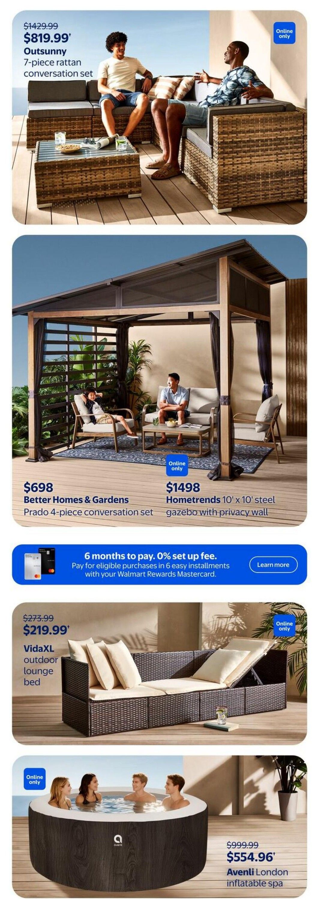 Walmart Canada flyer page featuring outdoor living items. Top section shows the Outsunny 7-piece rattan conversation set, originally $1429.99, now $819.99, available online only. Below that is the Better Homes & Gardens Prado 4-piece conversation set for $698 and the Homtrends 10' x 10' steel gazebo with privacy wall for $1498, both available online only. A promotional banner offers 6 months to pay with 0% set up fee on eligible purchases with your Walmart Rewards Mastercard. The next item is the VidaXL outdoor lounge bed, reduced from $273.99 to $219.99, available online only. Finally, the Aventli London inflatable spa is on sale for $554.96, down from $999.99, also available online only.