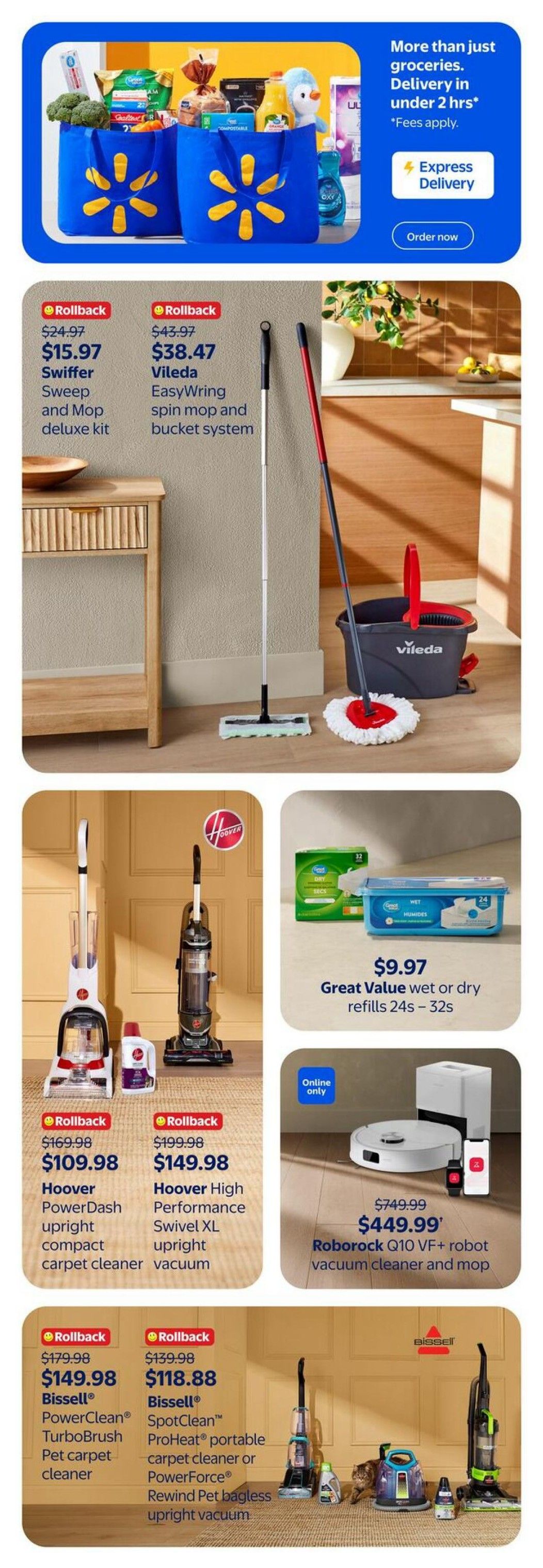 Walmart Canada flyer page 25 featuring cleaning supplies. Includes a Rollback deal on the Swiffer Sweep and Mop Deluxe Kit for $15.97 (originally $24.97) and the Vileda EasyWring spin mop and bucket system for $38.47 (originally $43.97). Also featured are Hoover PowerDash upright compact carpet cleaners for $109.98 (originally $169.98) and Hoover High Performance Swivel XL upright vacuums for $149.98 (originally $199.98). Bissell PowerClean TurboBrush Pet carpet cleaners are on Rollback for $149.98 (originally $179.98), and Bissell SpotClean ProHeat portable carpet cleaners or PowerForce Rewind Pet bagless upright vacuums are $118.88 (originally $139.98). Great Value wet or dry refills (24s-32s) are $9.97. An online-only offer features the Roborock Q10 VF+ robot vacuum cleaner and mop for $449.99 (originally $749.99). The top banner advertises express delivery in under 2 hours for groceries with fees applying.