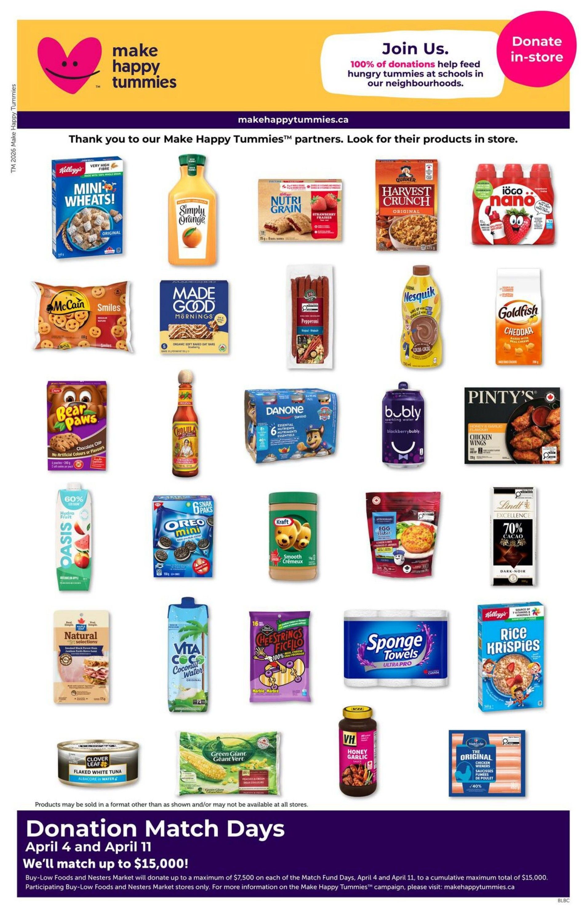 Page 12 of the Buy-Low Foods flyer, featuring products from Make Happy Tummies partners. Products shown include Kellogg's Mini Wheats, Simply Orange juice, Quaker Nutri Grain bars, Iögo Nano strawberry drinks, McCain Smiles, MadeGood Organic Soft Baked Oat Bars, Pepperoni sticks, Nesquik Cocoa-Cola flavour, Goldfish Cheddar crackers, Bear Paws Chocolate Chip cookies, Cholula Original Hot Sauce, Danone yogurt drinks, bubly Blackberry sparkling water, Pinty's Honey Garlic Chicken Wings, Oasis Hydria Fruit juice, Oreo Mini snack packs, Kraft Smooth Peanut Butter, Egg Bakes, Lindt Excellence 70% Cacao Dark Chocolate, Clover Leaf Flaked White Tuna, Vita Coco Coconut Water, Green Giant vegetables, Cheestrings Ficello Marble flavour, Sponge Towels, Kellogg's Rice Krispies, VH Honey Garlic sauce, and Maple Lodge Farms Original Chicken Wieners. The page also highlights Donation Match Days on April 4 and April 11, where Buy-Low Foods and Nesters Market will match donations up to $15,000 total.