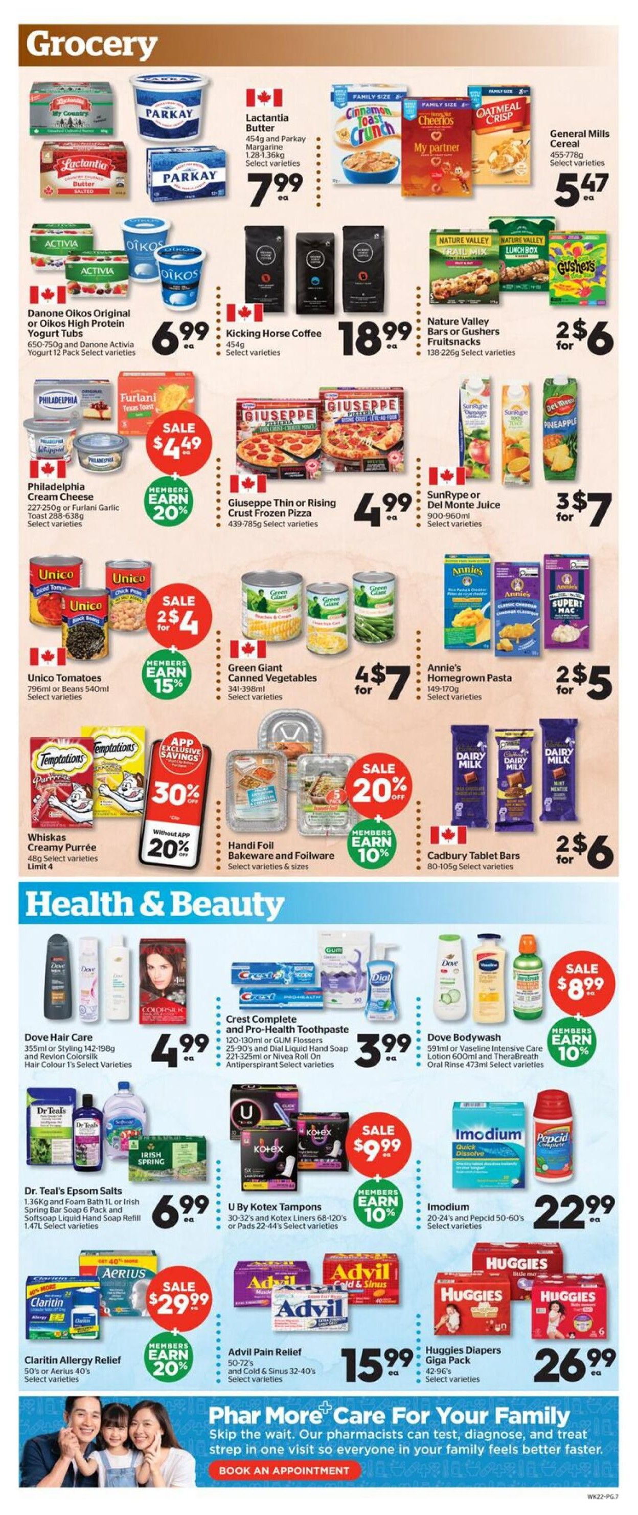 Calgary Co-op Weekly Flyer Specials, Page 7. Grocery section features Lactantia Butter and Parkay Margarine for $7.99, General Mills Cereal for $5.47, Danone Oikos or Activia Yogurt 12 Pack for $6.99, and Kicking Horse Coffee 454g for $18.99. Nature Valley Bars or Gushers Fruitsnacks are 2 for $6. Philadelphia Cream Cheese or Furlani Garlic Toast is on sale for $4.49. Giuseppe Thin or Rising Crust Frozen Pizza is $4.99. Unico Tomatoes or Beans are 2 for $4. Sunrype or Del Monte Juice is 3 for $7. Green Giant Canned Vegetables are 4 for $7. Annie's Homegrown Pasta is 2 for $5. Whiskas Creamy Purée is 30% off with app savings. Handi Foil Bakeware and Foilware is 20% off, with members earning 10%. Cadbury Tablet Bars are 2 for $6. Health & Beauty section includes Dove Hair Care for $4.99, Crest Complete and Pro-Health Toothpaste, Dial Liquid Hand Soap, and GUM Flossers for $3.99. Dove Bodywash is $8.99, with members earning 10%. Dr. Teal's Epsom Salts or Irish Spring Bar Soap Liquid Hand Soap Refill is $6.99. U By Kotex Tampons or Liners are on sale for $9.99, with members earning 10%. Claritin Allergy Relief or Aerius is on sale for $29.99, with members earning 20%. Advil Pain Relief and Advil Cold & Sinus are $15.99. Huggies Diapers Giga Pack are $26.99. The flyer also promotes Phar More Care For Your Family with an appointment booking option.