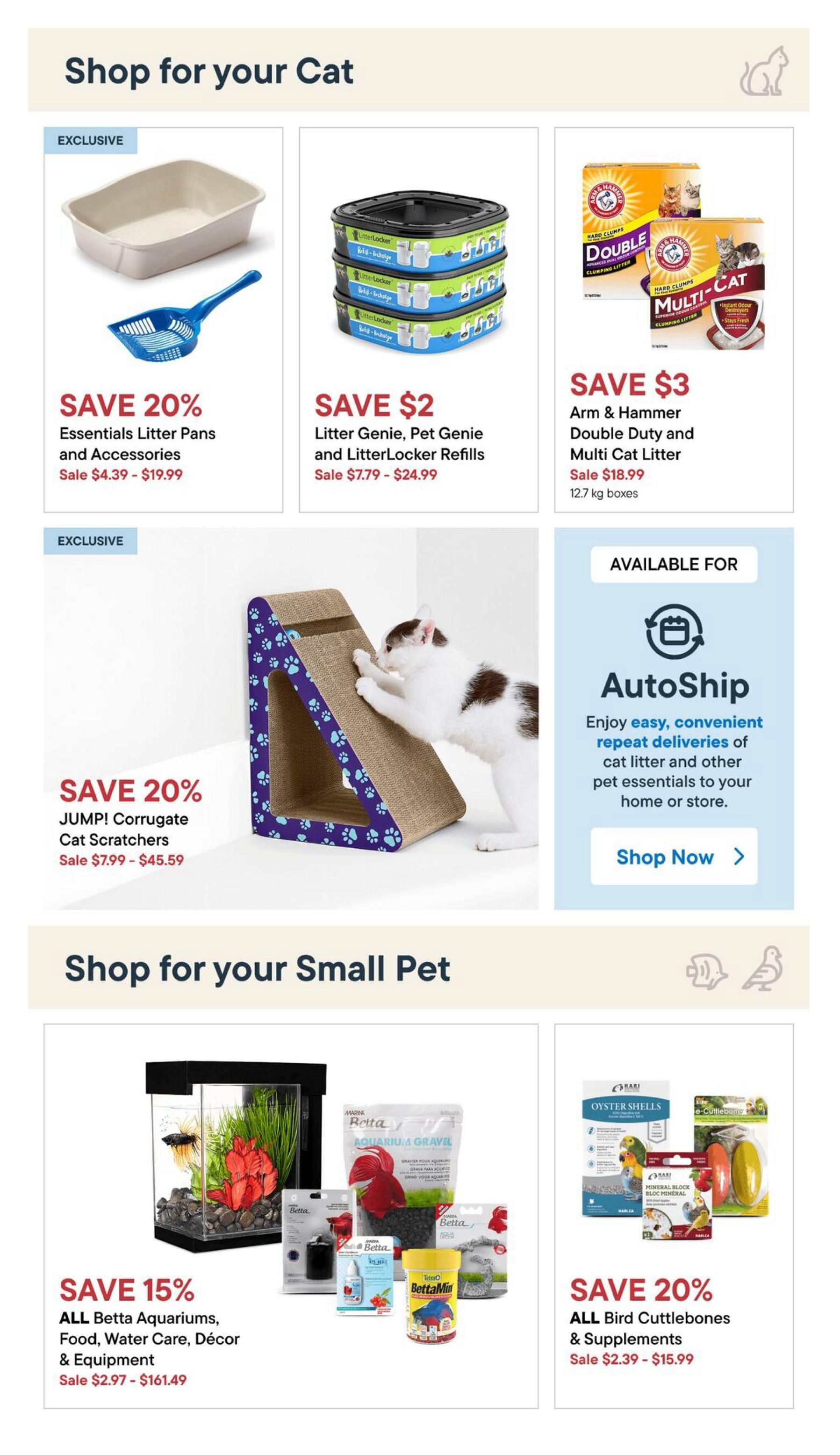 Bosley's flyer page featuring 'Shop for your Cat' and 'Shop for your Small Pet' sections. For cats, save 20% on Essentials Litter Pans and Accessories, sale priced from $4.39 to $19.99. Save $2 on Litter Genie, Pet Genie, and LitterLocker Refills, sale priced from $7.79 to $24.99. Also, save 20% on JUMPI! Corrugate Cat Scratchers, sale priced from $7.99 to $45.59. Arm & Hammer Double Duty and Multi Cat Litter is on sale for $18.99 for 12.7 kg boxes, with a $3 saving. An AutoShip option is available for convenient repeat deliveries of cat litter and other pet essentials. For small pets, save 15% on ALL Betta Aquariums, Food, Water Care, Décor & Equipment, sale priced from $2.97 to $161.49. Save 20% on ALL Bird Cuttlebones & Supplements, sale priced from $2.39 to $15.99.