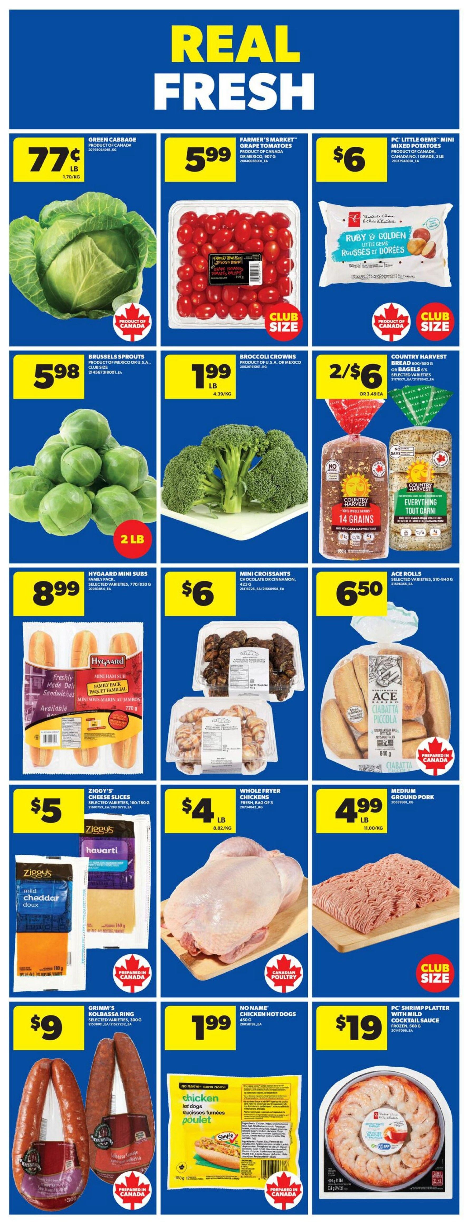 Wholesale Club weekly flyer specials page 3 features fresh produce and deli items. Get green cabbage for $0.77 per lb, Farmer's Market grape tomatoes for $5.99, PC Little Gems mini mixed potatoes for $6, Brussels sprouts for $5.98, broccoli crowns for $1.99 per lb, and Country Harvest bread or bagels for 2 for $6. Also available are Hygaard mini subs for $8.99, mini croissants for $6, and Ace Rolls for $6.50. Featured meats include Ziggy's cheese slices for $5, whole fryer chickens for $4 per lb, medium ground pork for $4.99 per lb, Grimm's Kolbassa ring for $9, No Name chicken hot dogs for $1.99, and a PC shrimp platter with mild cocktail sauce for $19.