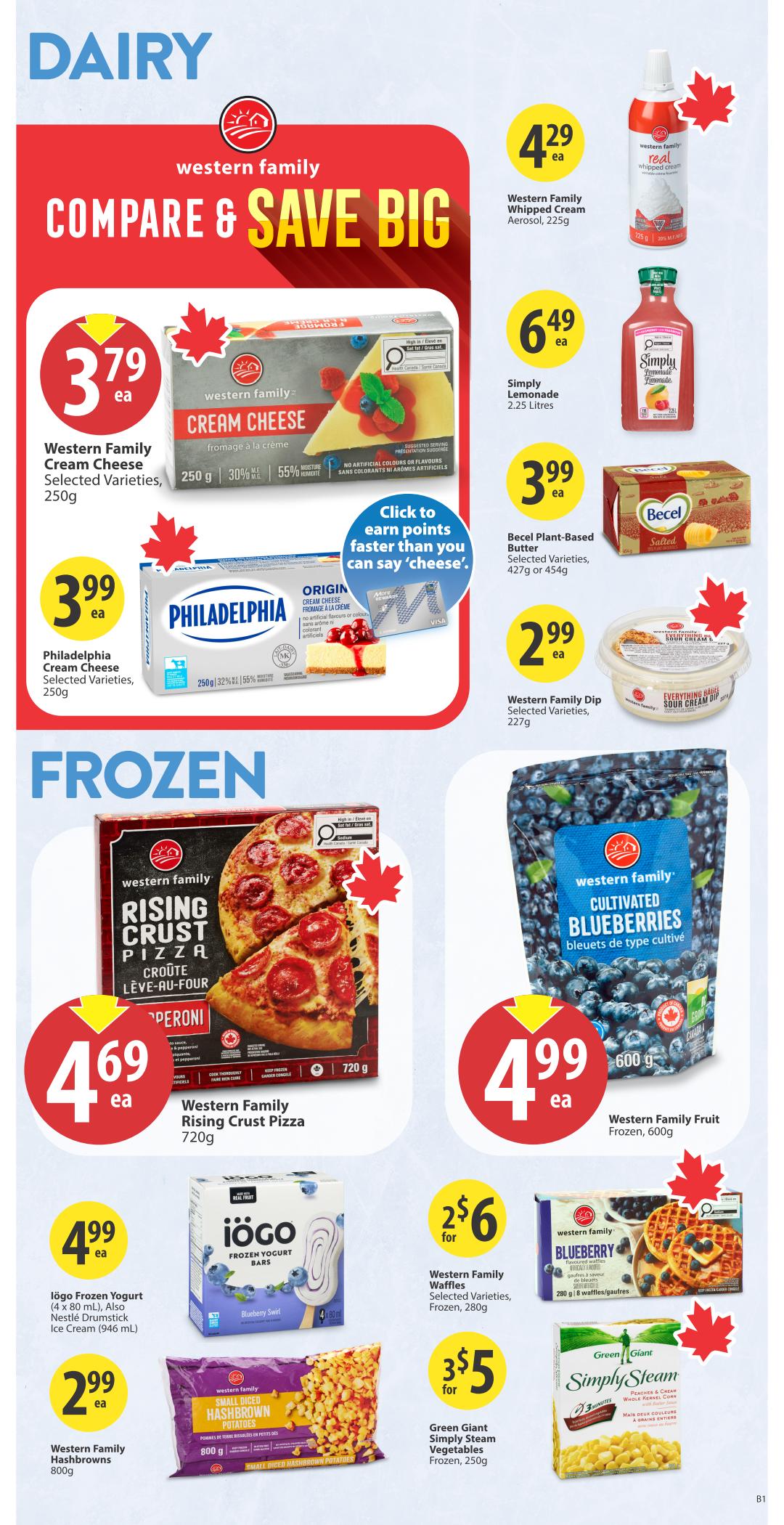 Save-On-Foods weekly flyer specials page 21 features dairy and frozen deals. Dairy section includes Western Family Cream Cheese for $3.79, Philadelphia Cream Cheese for $3.99, Western Family Whipped Cream Aerosol for $4.29, Simply Lemonade for $6.49, Becel Plant-Based Butter for $3.99, and Western Family Sour Cream Dip for $2.99. The frozen section highlights Western Family Rising Crust Pizza for $4.69, Iögo Frozen Yogurt Bars for $4.99, Western Family Hashbrowns for $2.99, Western Family Fruit Frozen Blueberries for $4.99, Western Family Waffles for 2 for $6, and Green Giant Simply Steam Vegetables for 3 for $5.