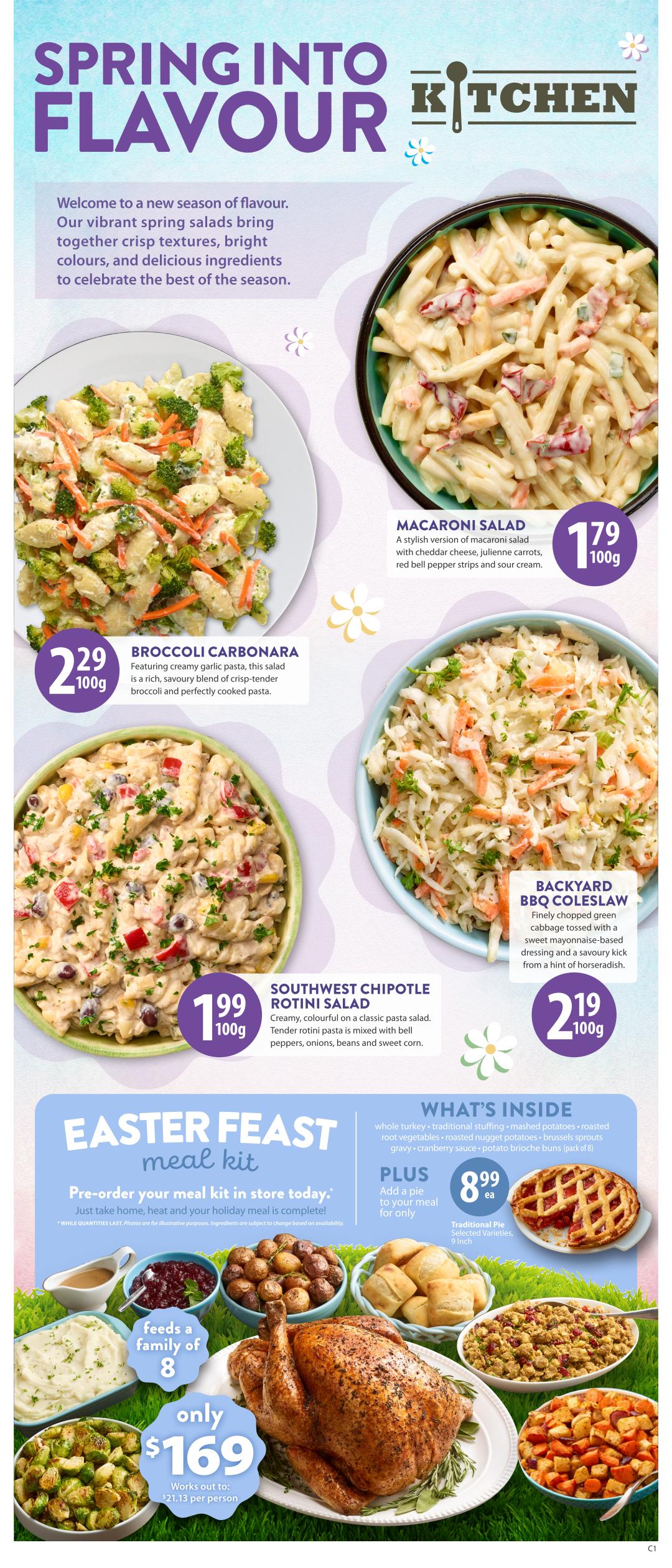 Save-On-Foods weekly flyer specials page 13, featuring spring salads and an Easter Feast meal kit. Highlighted salads include Broccoli Carbonara for $2.29 per 100g, Macaroni Salad for $1.79 per 100g, and Southwest Chipotle Rotini Salad for $1.99 per 100g. The Easter Feast meal kit, which feeds a family of 8, is available for $169 and includes whole turkey, traditional stuffing, mashed potatoes, roasted root vegetables, roasted nugget potatoes, Brussels sprouts, gravy, cranberry sauce, and 8 potato brioche buns. An optional Traditional Pie (9 inch, selected varieties) can be added for $8.99 each.