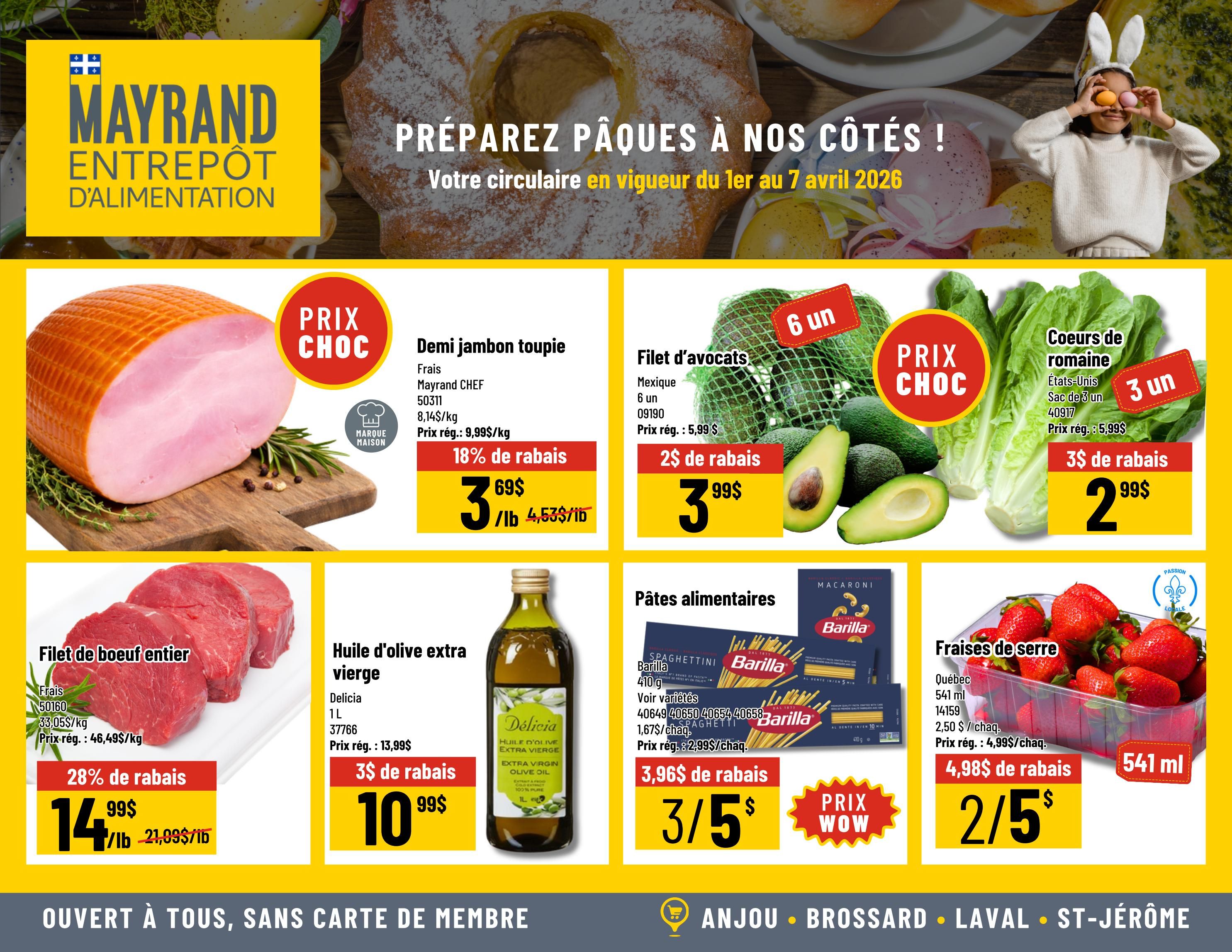 Mayrand Entrepôt d'Alimentation flyer featuring Easter specials. This page highlights: Mayrand CHEF whole boneless ham, priced at $3.69/lb with 18% off, regular price $9.99/kg. Mexican avocados, 6 count bag, on sale for $3.99 with $2 off, regular price $5.99. Romaine lettuce hearts, 3 count bag from the USA, on sale for $2.99 with $3 off, regular price $5.99. Whole beef tenderloin, priced at $14.99/lb with 28% off, regular price $46.49/kg. Delicia Extra Virgin Olive Oil, 1L bottle, on sale for $10.99 with $3 off, regular price $13.99. Barilla Spaghettini pasta, 410g, 3 for $5, with $3.96 off, regular price $2.99 each. Quebec strawberries, 541ml container, 2 for $5, with $4.98 off, regular price $4.99 each.