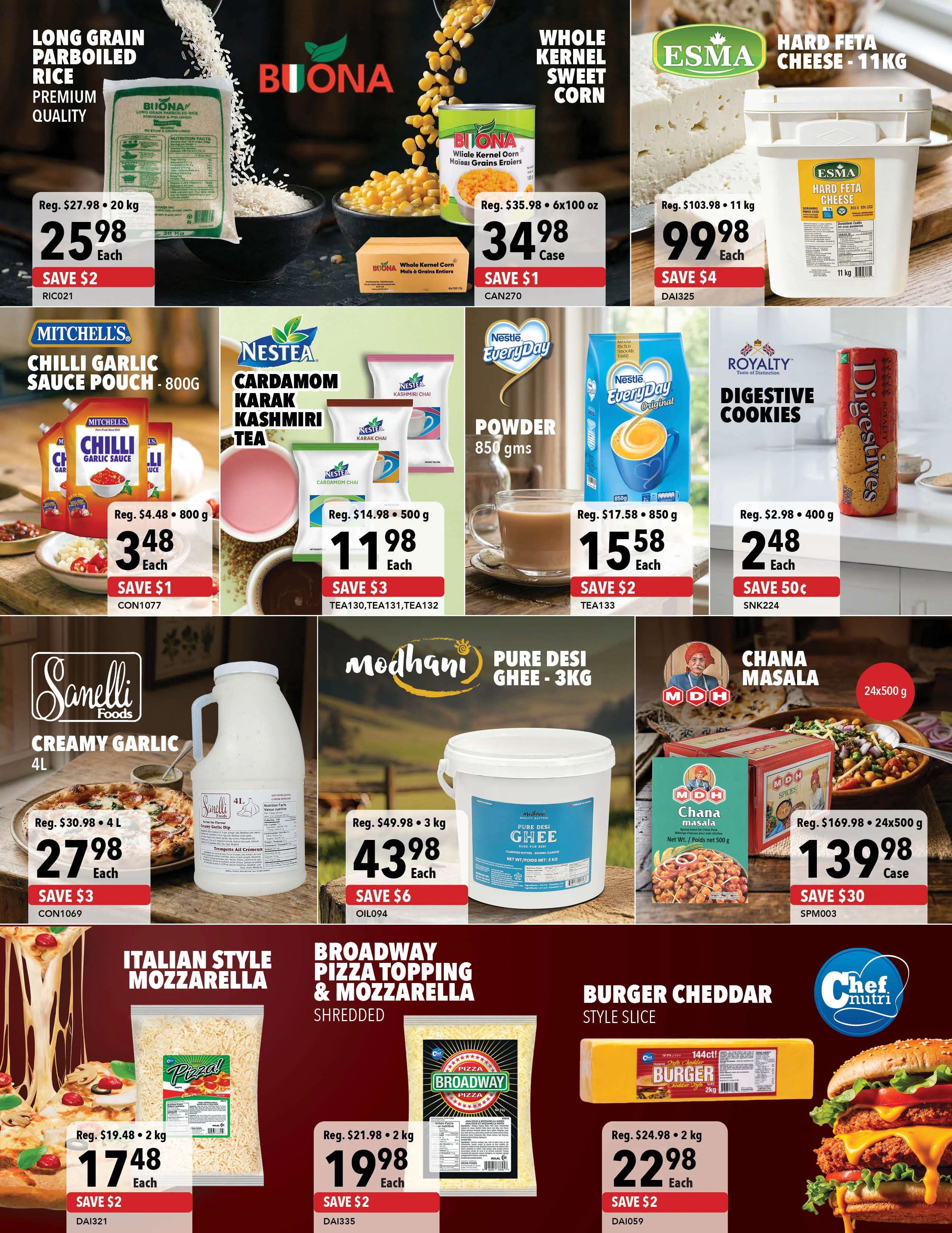 A1 Cash & Carry flyer specials page 2 features Buona Long Grain Parboiled Rice for $25.98 (save $2), Buona Whole Kernel Sweet Corn for $34.98 per case (save $1), and Esma Hard Feta Cheese 11kg for $99.98 (save $4). Also on sale is Mitchells Chilli Garlic Sauce Pouch 800g for $3.48 (save $1), Nestea Cardamom Karak Kashmiri Tea 500g for $11.98 (save $3), Nestle EveryDay Powder 850g for $15.58 (save $2), and Royalty Digestive Cookies 400g for $2.48 (save $0.50). Sanelli Foods Creamy Garlic 4L is $27.98 (save $3). Modhani Pure Desi Ghee 3kg is $43.98 (save $6). MDH Chana Masala 24x500g is $139.98 per case (save $30). Featured are Italian Style Mozzarella 2kg for $17.48 (save $2), Broadway Pizza Topping & Mozzarella Shredded 2kg for $19.98 (save $2), and Chef Nutri Burger Cheddar Style Slice 2kg for $22.98 (save $2).