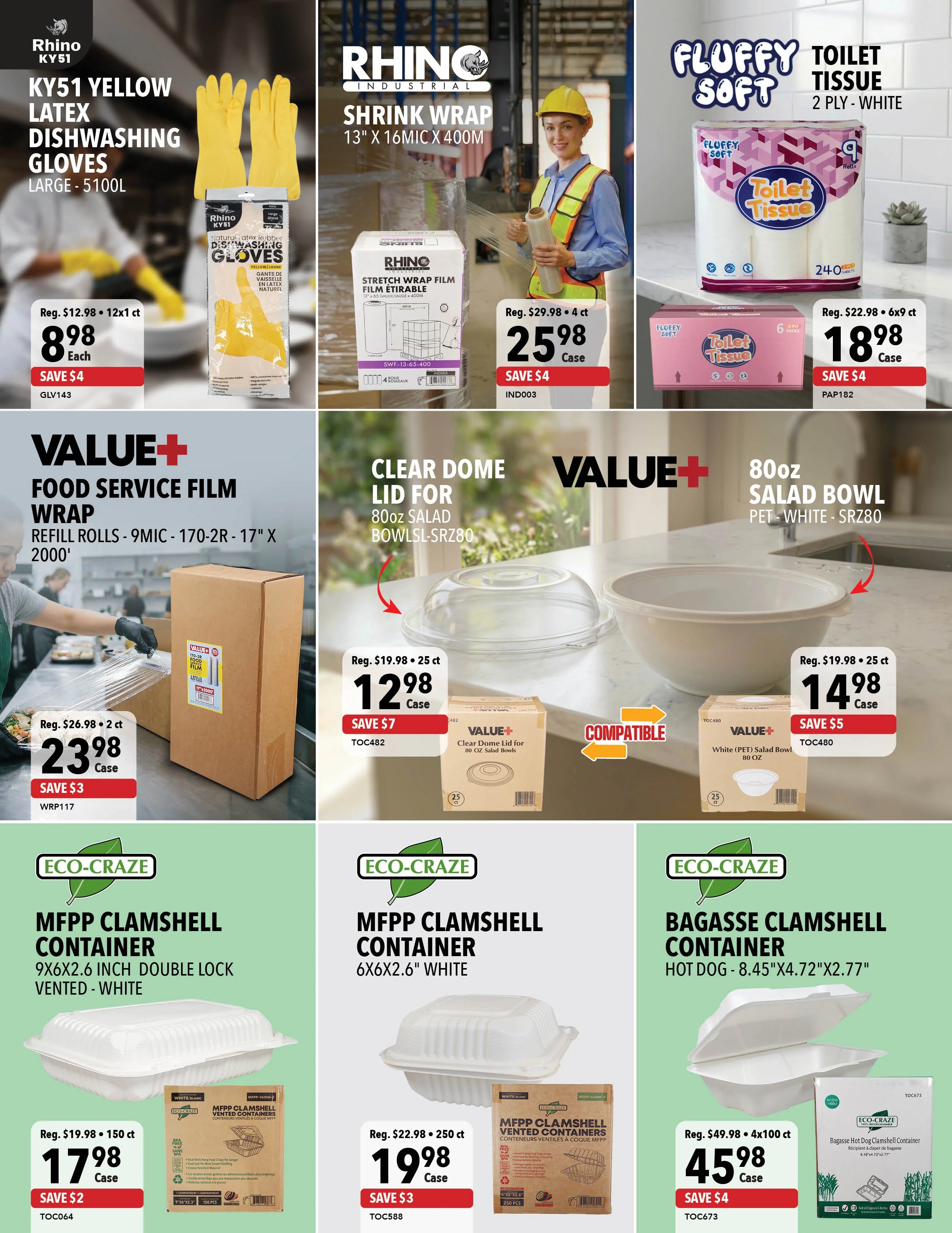 A1 Cash & Carry flyer specials page 7 features various food service and cleaning supplies. Top row includes: KY51 Yellow Latex Dishwashing Gloves, large size, 5100L, on sale for $8.98 each, saving $4; Rhino Industrial Shrink Wrap, 13' x 16mic x 400m, 4 count case, on sale for $25.98, saving $4; and Fluffy Soft Toilet Tissue, 2-ply white, 240 sheets per roll, with a 9-roll pack on sale for $18.98, saving $4. Middle row offers: Value+ Food Service Film Wrap refill rolls, 9mic - 170-2R - 17' x 2000', 2 count case, for $23.98, saving $3; Value+ Clear Dome Lid for 80oz Salad Bowls, 25 count case, for $12.98, saving $7; and Value+ 80oz Salad Bowls, PET white, SRZ80, 25 count case, for $14.98, saving $5. Bottom row showcases Eco-Craze containers: MFPP Clamshell Container, 9x6x2.6 inch double lock vented, white, 150 count case, for $17.98, saving $2; MFPP Clamshell Container, 6x6x2.6 inch vented, white, 250 count case, for $19.98, saving $3; and Bagasse Clamshell Container, hot dog size 8.45'x4.72'x2.77', 4x100 count case, for $45.98, saving $4.