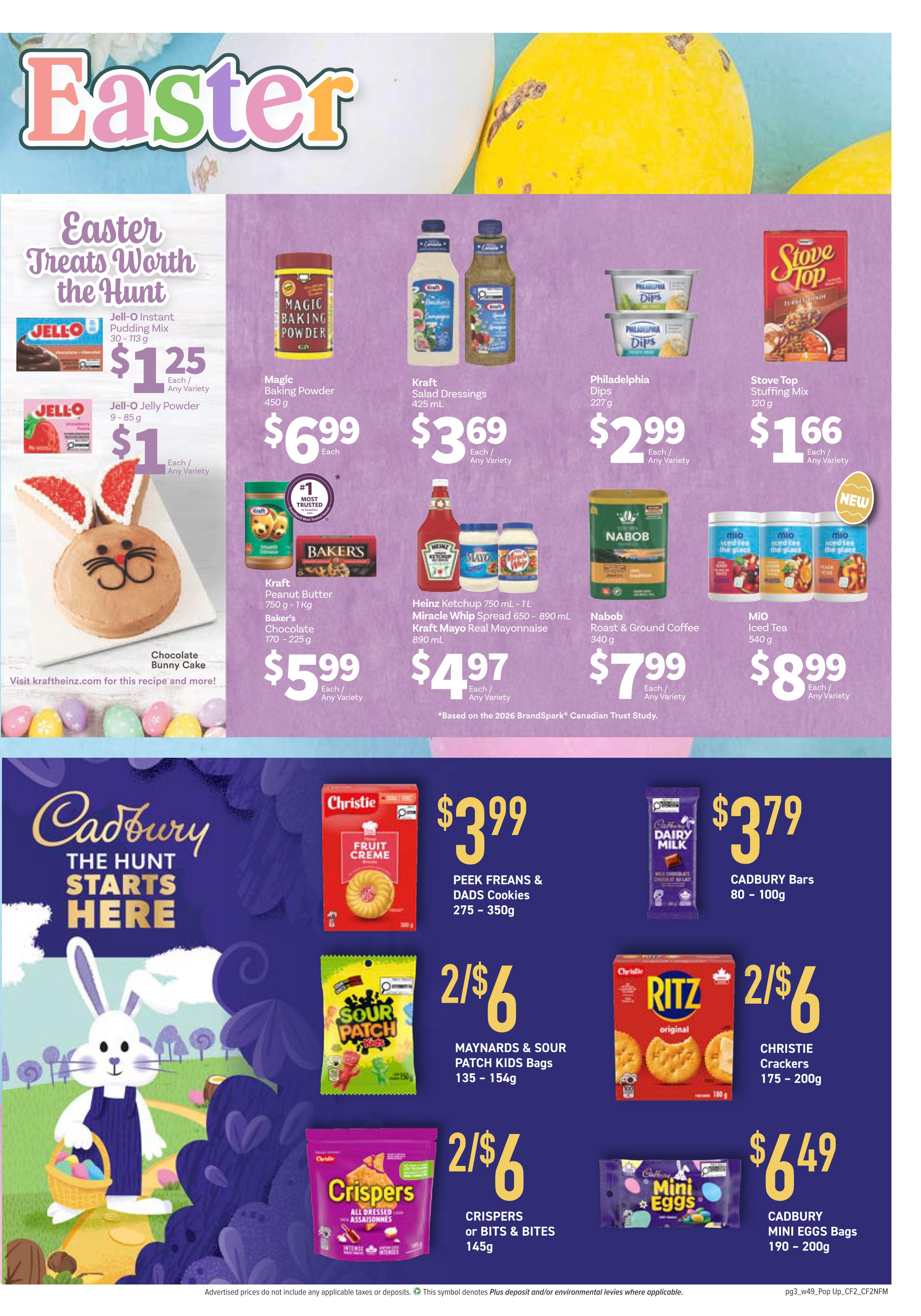 Bidgood's Weekly Flyer Specials, Page 7, featuring Easter treats. Jell-O Instant Pudding Mix is $1.25 each, and Jell-O Pudding Powder is $1 each. A chocolate bunny cake is also featured. Other items include Magic Baking Powder for $6.99, Kraft Salad Dressings for $3.69, Philadelphia Dips for $2.99, and Stove Top Stuffing Mix for $1.66. Kraft Peanut Butter and Baker's Chocolate are $5.99. Heinz Ketchup and Kraft Mayo are $4.97. Nabob Roast & Ground Coffee is $7.99, and Mio Iced Tea is $8.99. The bottom section highlights Cadbury products: Peek Freans & Dads Cookies for $3.99, Cadbury Bars for $3.79, Maynards & Sour Patch Kids Bags for 2 for $6, Christie Crackers for 2 for $6, Crispers or Bits & Bites for 2 for $6, and Cadbury Mini Eggs Bags for $6.49.