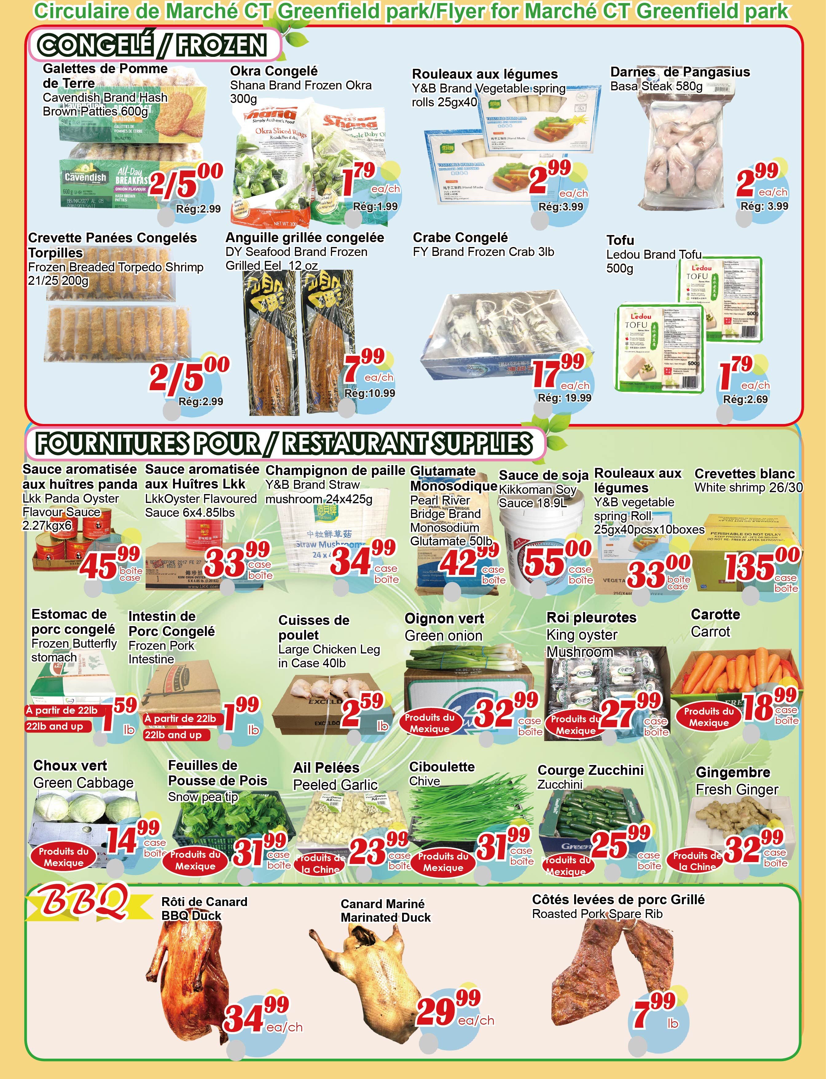 C&T Supermarket flyer page 3 features frozen items including Cavendish Brand Hash Brown Patties for 2/$5.00 (regularly $2.99), Shana Brand Frozen Okra for $1.79 (regularly $1.99), Y&B Brand Vegetable spring rolls for $2.99 (regularly $3.99), and Basa Steak for 2/$2.99 (regularly $3.99). Also available are Frozen Breaded Torpedo Shrimp for 2/$5.00 (regularly $2.99), DY Seafood Brand Frozen Grilled Eel for $7.99 (regularly $10.99), FY Brand Frozen Crab for $17.99 (regularly $19.99), and Ledou Brand Tofu for $1.79 (regularly $2.69). Restaurant supplies include Lkk Panda Oyster Flavoured Sauce for $45.99 per case, Lkk Oyster Flavoured Sauce for $33.99 per case, Y&B Brand Straw Mushrooms for $34.99 per case, Pearl River Bridge Brand Monosodium Glutamate for $42.99 per case, Kikkoman Soy Sauce for $55.00 per case, and Y&B Vegetable spring rolls for $33.00 per case. Other items include Frozen Butterfly stomach for $1.59/lb (22lb and up), Frozen Pork Intestine for $1.99/lb (22lb and up), Large Chicken Leg in case for $32.99, Green Onion for $32.99 per case, King Oyster Mushroom for $27.99 per case, Carrot for $18.99 per case, Green Cabbage for $14.99 per case, Snow Pea tip for $31.99 per case, Peeled Garlic for $23.99 per case, Chive for $31.99 per case, Zucchini for $25.99 per case, and Fresh Ginger for $32.99 per case. BBQ specials include BBQ Duck for $34.99 each, Marinated Duck for $29.99 each, and Roasted Pork Spare Rib for $7.99/lb.