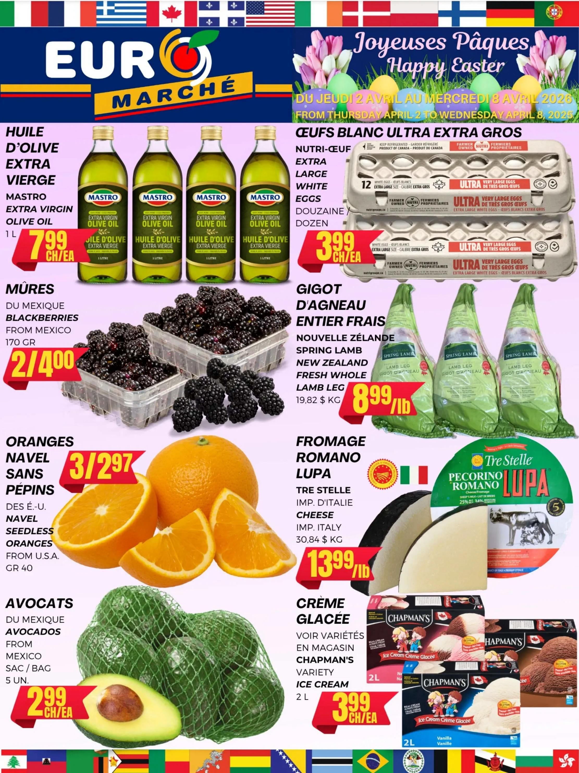 Euromarche flyer page 1 features Happy Easter greetings. Promotions include Mastro Extra Virgin Olive Oil 1L for $7.99 each, Nutri-Oeuf Extra Large White Eggs (dozen) for $3.99 each, Mexican Blackberries (170g) for 2 for $4.00, New Zealand Fresh Whole Lamb Leg for $8.99/lb, Tre Stelle Pecorino Romano Lupa Cheese from Italy for $13.99/lb, U.S.A. Seedless Navel Oranges (40g) for 3 for $2.97, Mexican Avocados (5 units/bag) for $2.99 each, and Chapman's Ice Cream (2L) for $3.99 each.