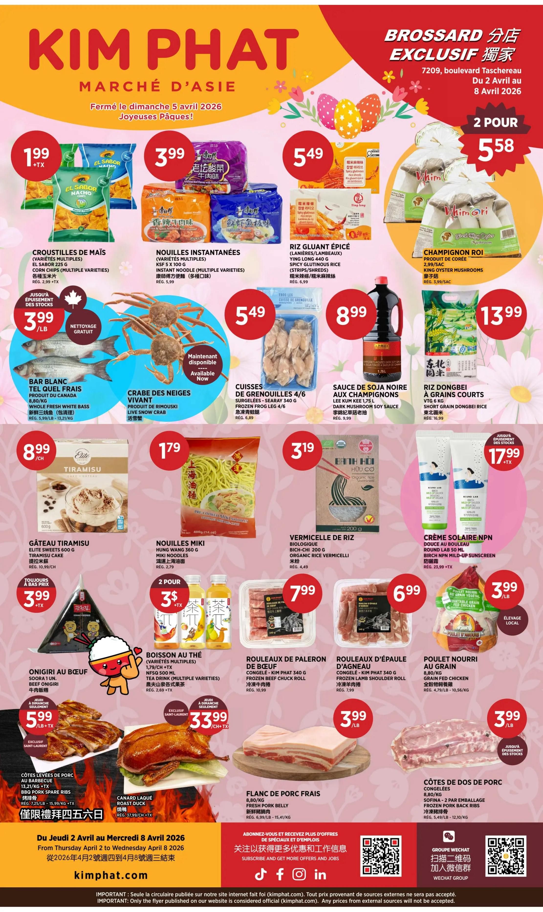Kim Phat weekly flyer specials for March 5 to April 8, 2026. Page 8 features various food items. On sale are El Sabor Nacho chips for $1.99/lb, KSF Instant Noodles for $3.99, Ying Long 440g Spicy Glutinous Rice for $5.49, and Kim Phat King Oyster Mushrooms for 2 for $5.58. Also available are Whole Fresh White Bass for $3.99/lb, Live Snow Crab for $5.49, and Searay 340g Frozen Frog Leg for $5.49. Elite Tiramisu Cake is $8.99 each. Hung Wang 360g Hui Noodles are $1.79. Organic Rice Vermicelli is $3.19. NPN Mild-Up Sunscreen is $17.99 + tax. Other deals include Soora 1 beef onigiri for $3.99/lb, various multi-pack tea drinks for 2 for $3 + tax, Kim Phat 340g Frozen Beef Chuck Roll for $6.99, and Kim Phat 340g Frozen Lamb Shoulder Roll for $6.99. Grain Fed Chicken is $3.99/lb. Pork Spare Ribs are $5.99/lb. Fresh Pork Belly is $3.99/lb. Roasted Duck is $33.99/each. Frozen Pork Back Ribs are $3.99/lb.